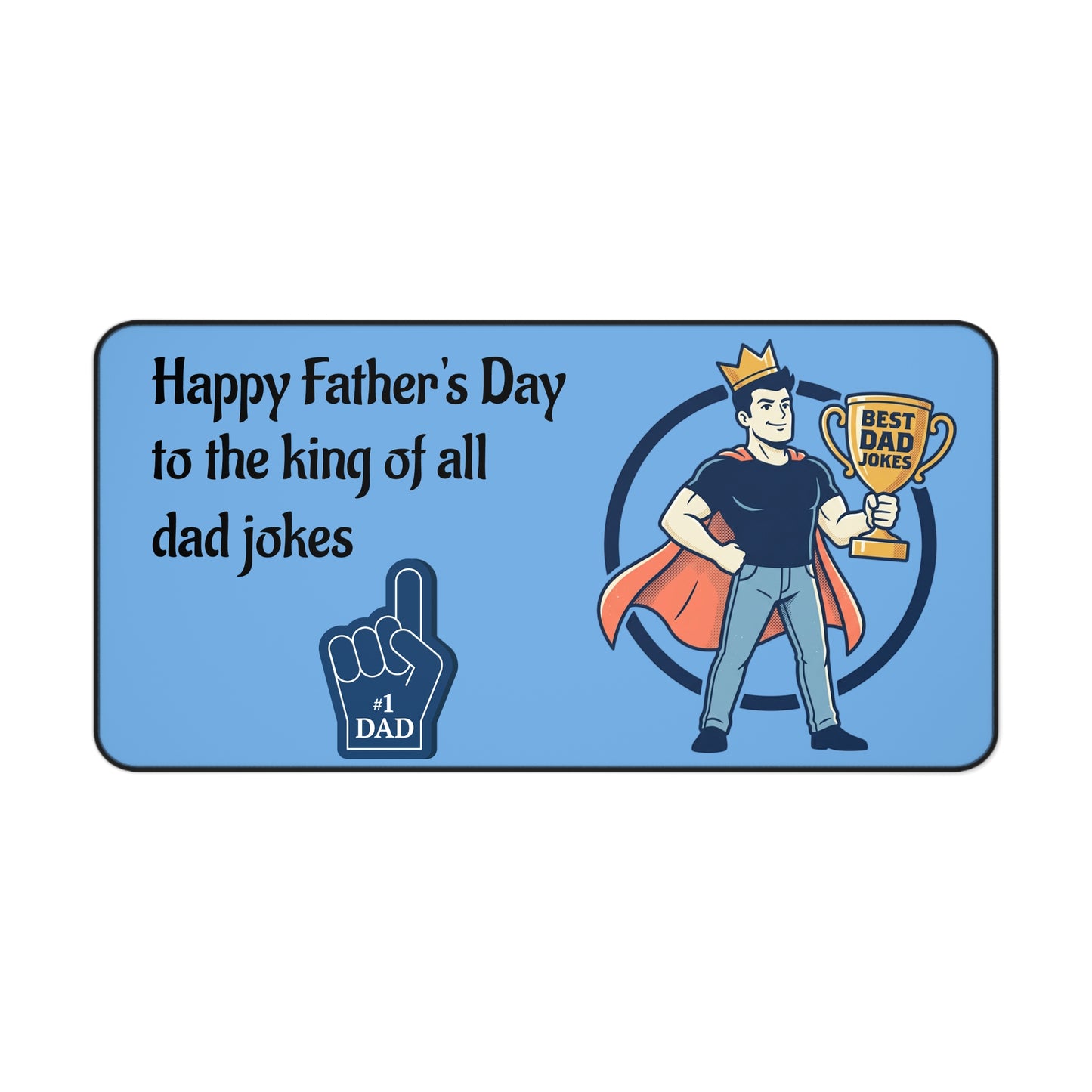 Father's Day Desk Mat | Best Dad Trophy Mouse Pad