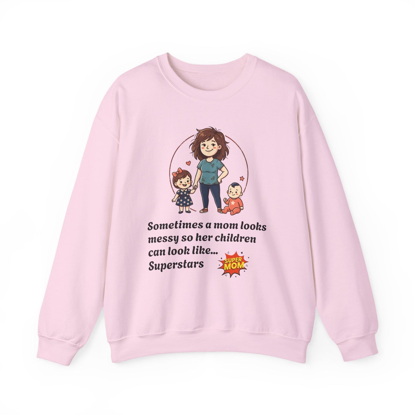 Super Mom Sweatshirt
