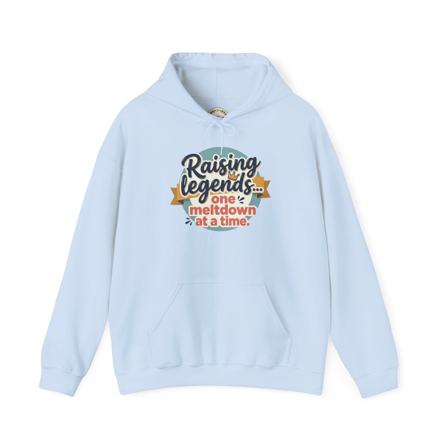 Hoodie — "Raising Legends... one meltdown at a time" Retro Parenthood Sweatshirt
