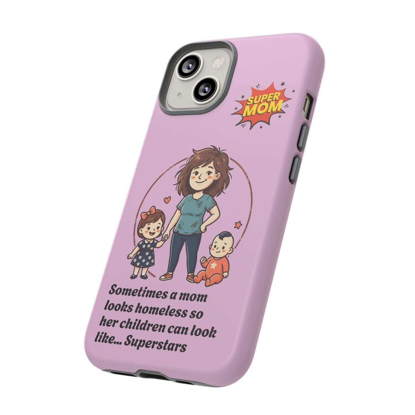 Super Mom Phone Case | Pink Phone Case, Mom Quote