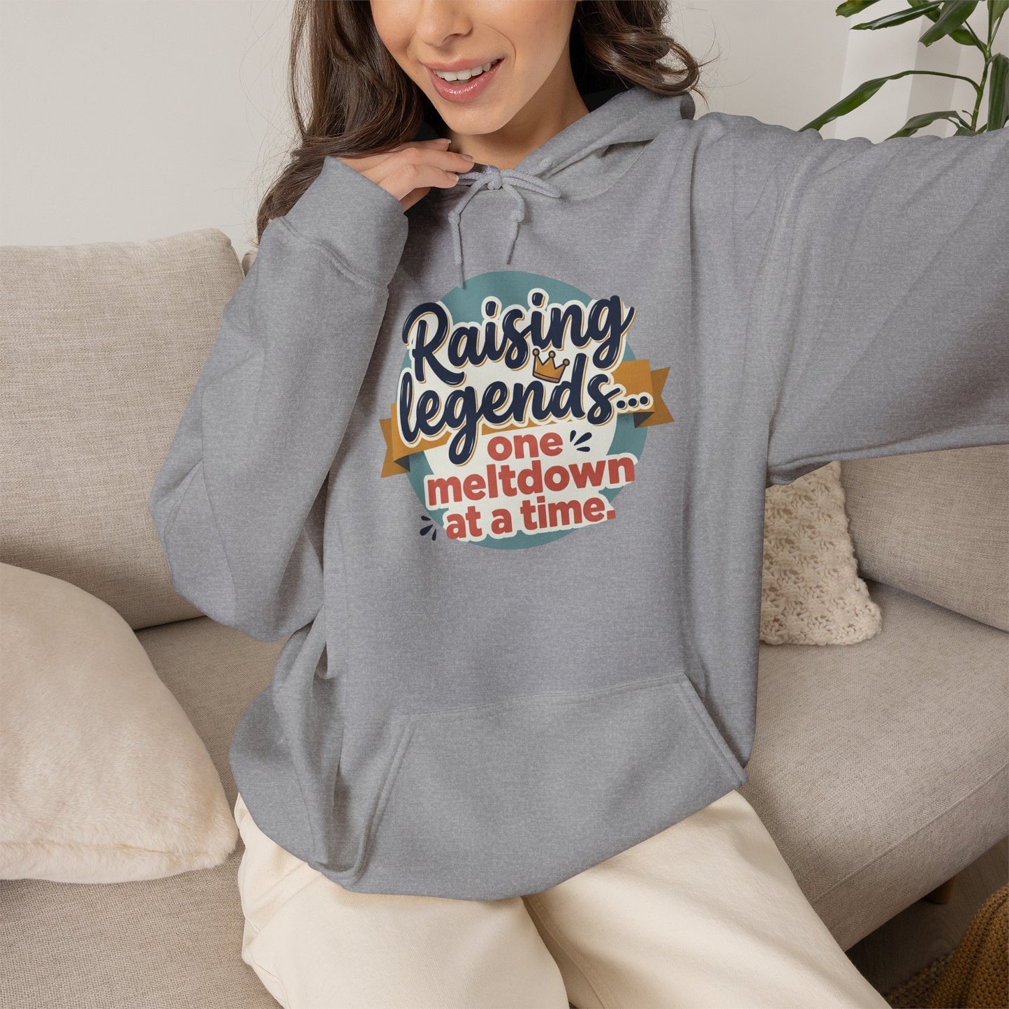 Hoodie — "Raising Legends... one meltdown at a time" Retro Parenthood Sweatshirt