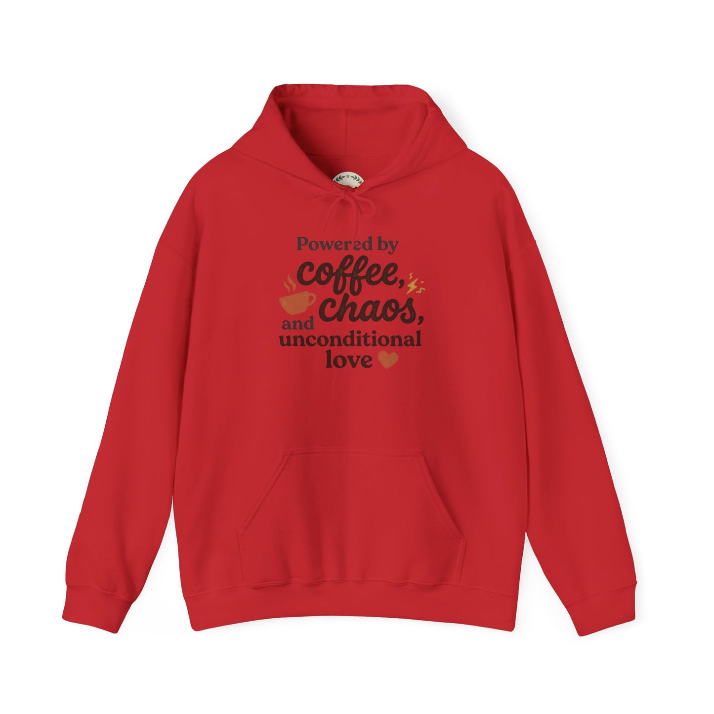 Hoodie — "Powered by Coffee, Chaos, and Unconditional Love" Cozy Graphic Pullover