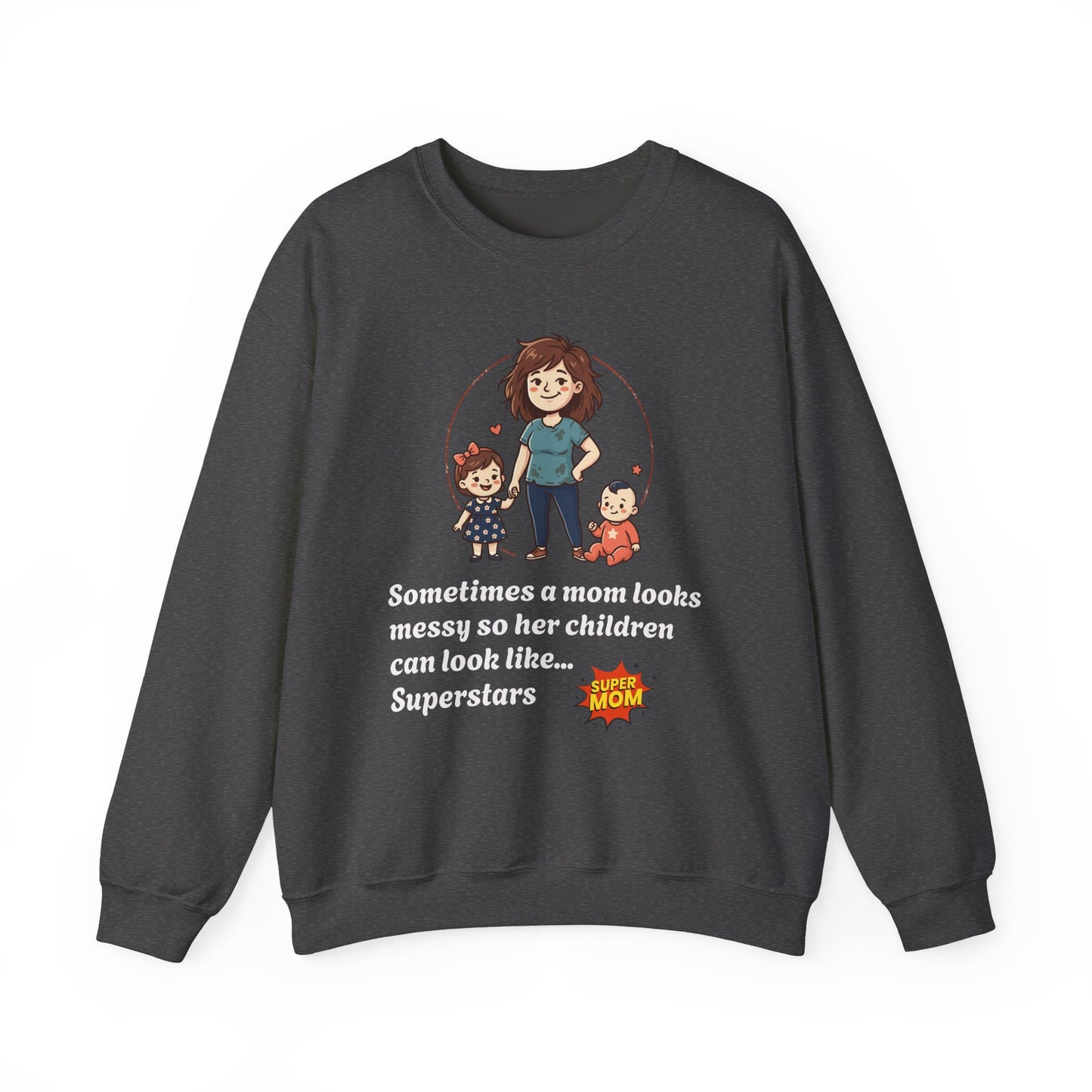 Super Mom Sweatshirt