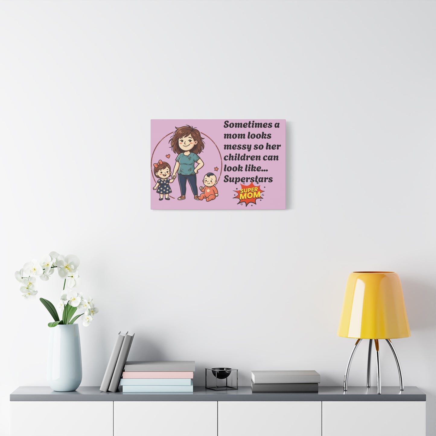 Super Mom Canvas
