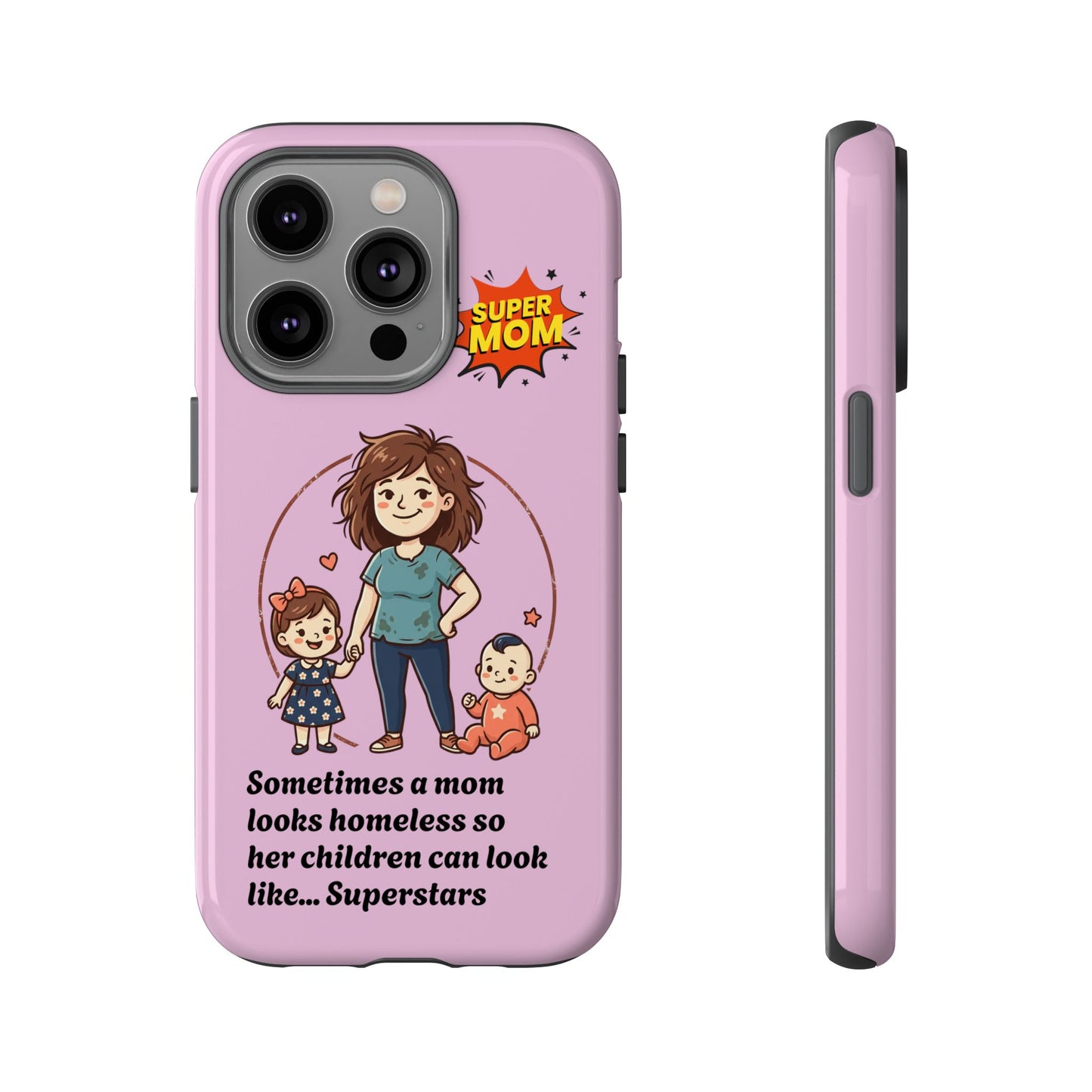 Super Mom Phone Case | Pink Phone Case, Mom Quote