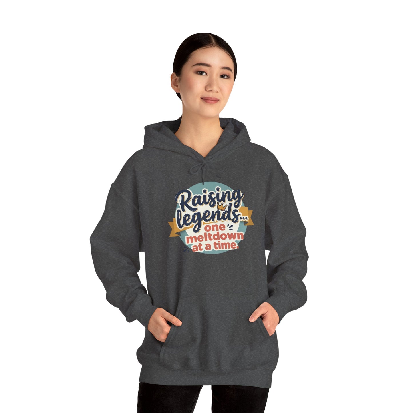 Hoodie — "Raising Legends... one meltdown at a time" Retro Parenthood Sweatshirt