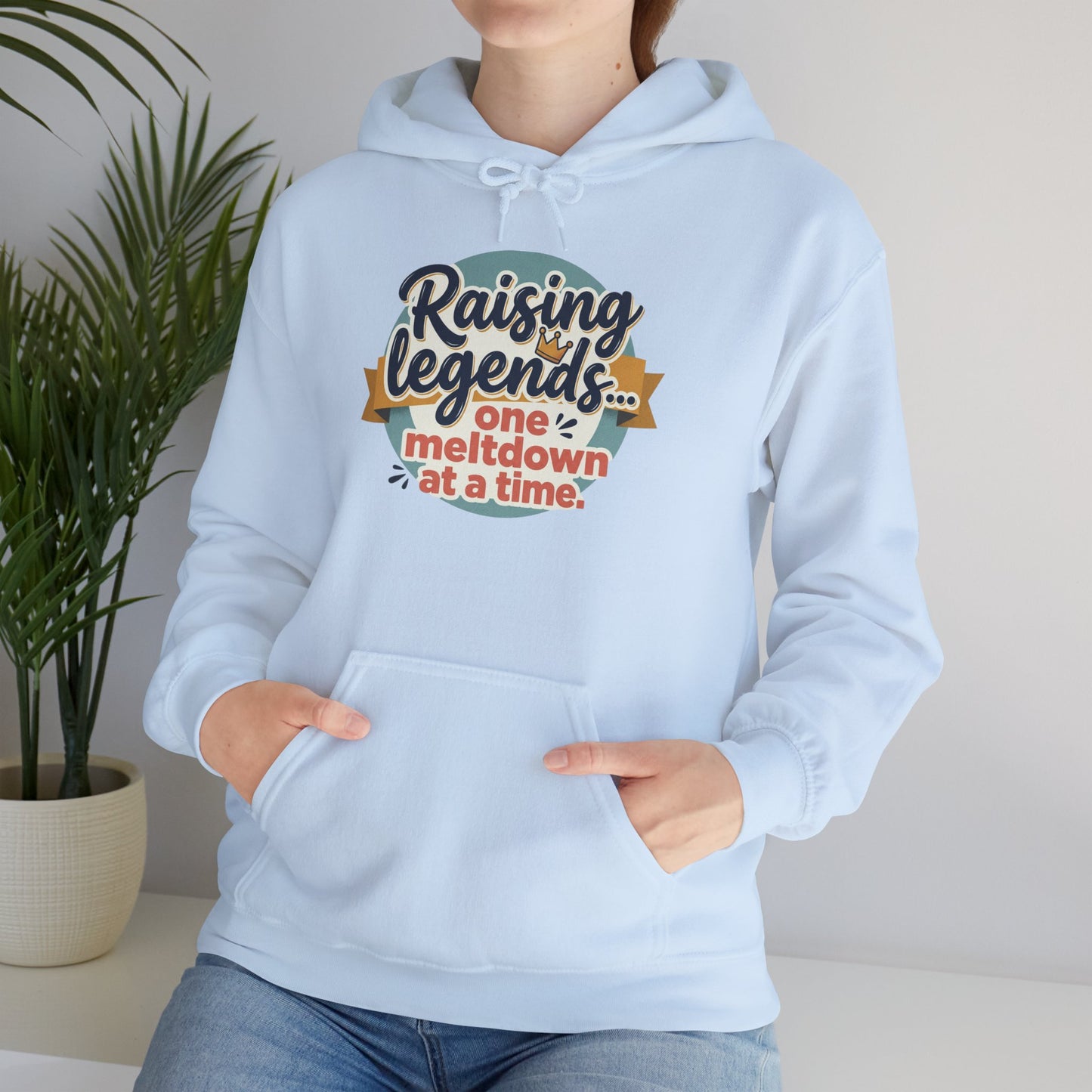 Hoodie — "Raising Legends... one meltdown at a time" Retro Parenthood Sweatshirt