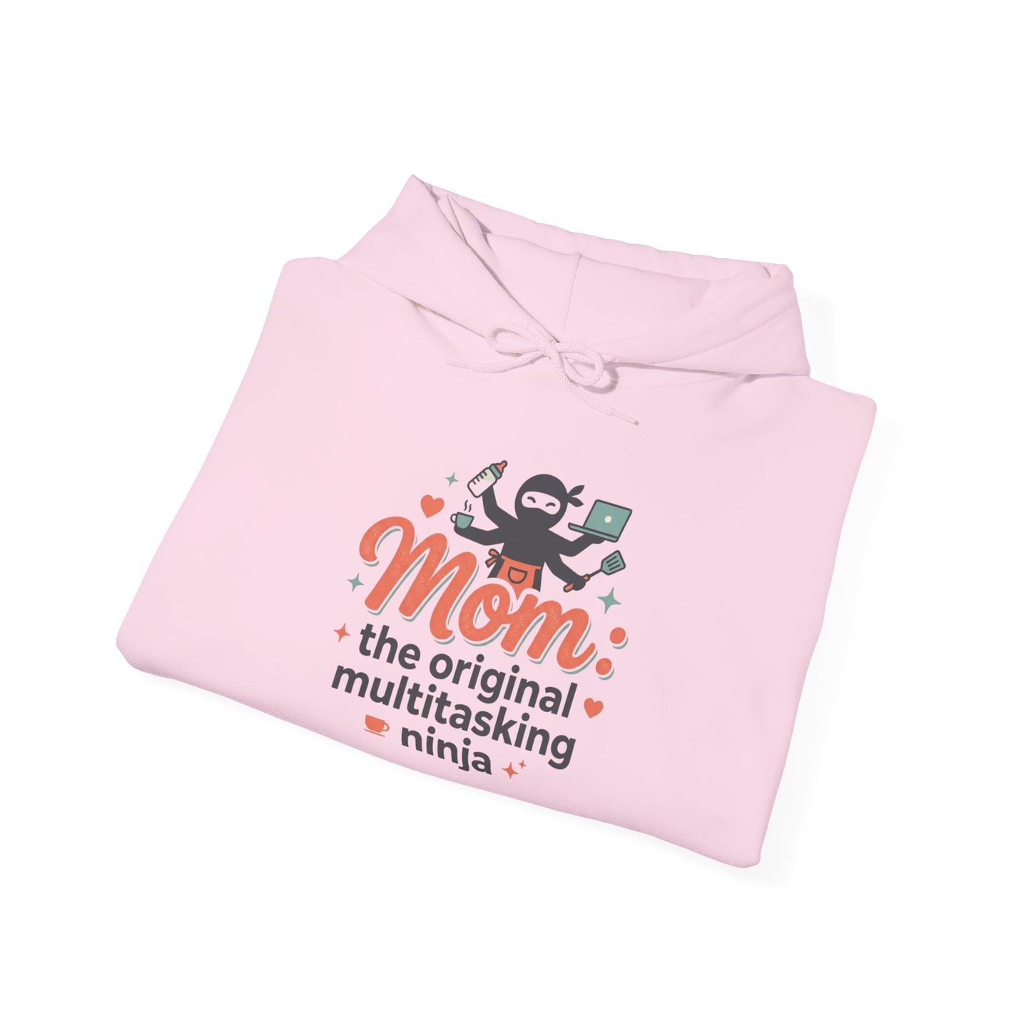 Mom: The Original Multitasking Ninja Hoodie
