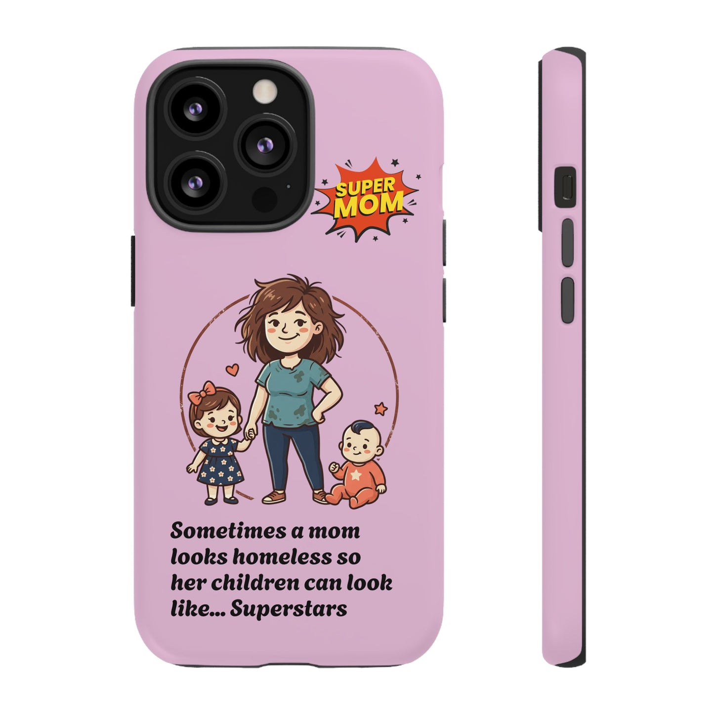 Super Mom Phone Case | Pink Phone Case, Mom Quote