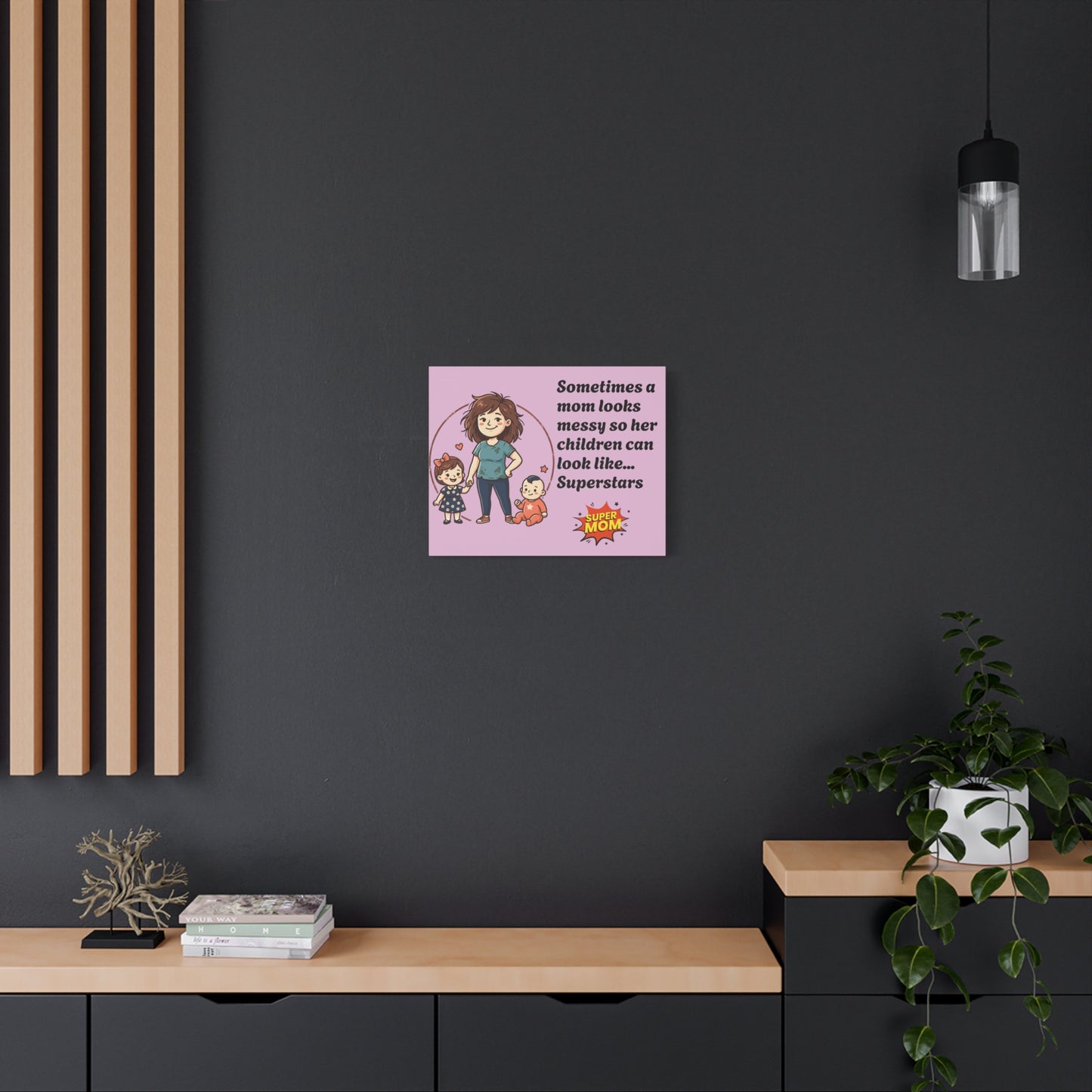 Super Mom Canvas