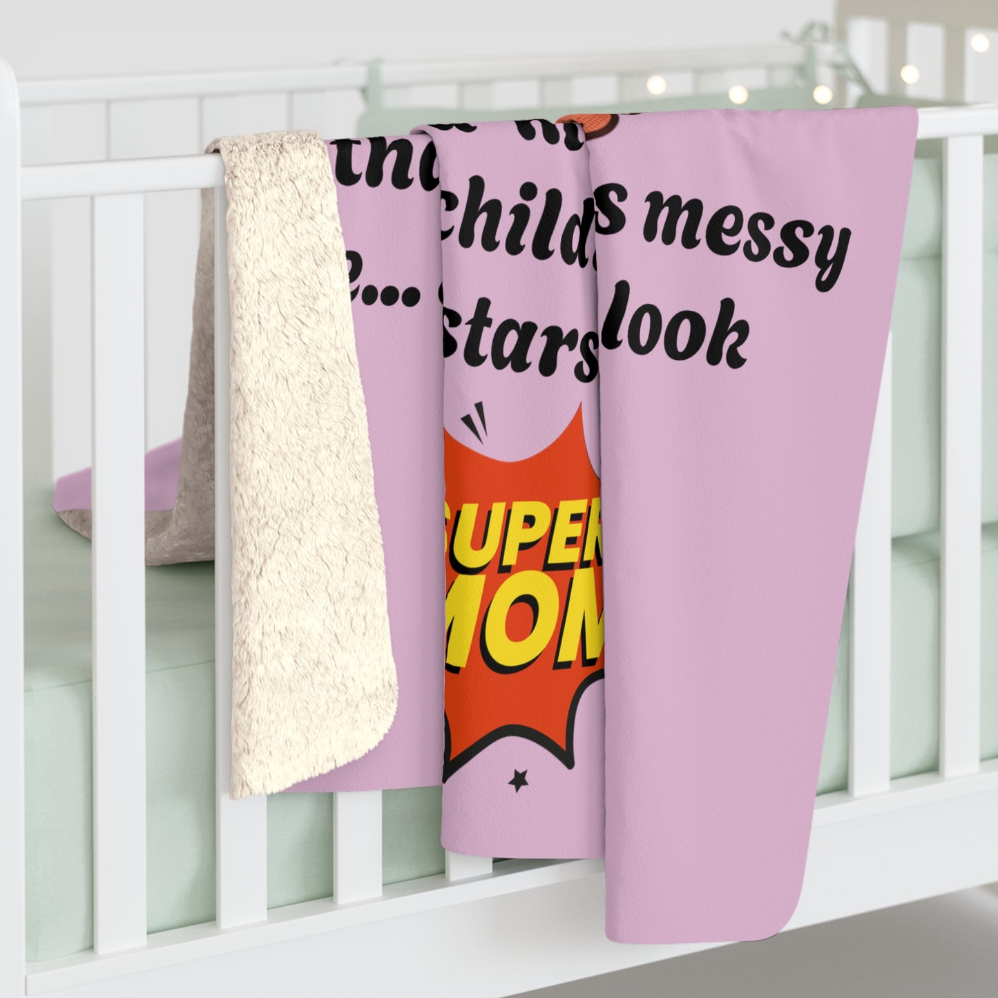 Super Mom Fleece Blanket | mom quote, messy mom illustration