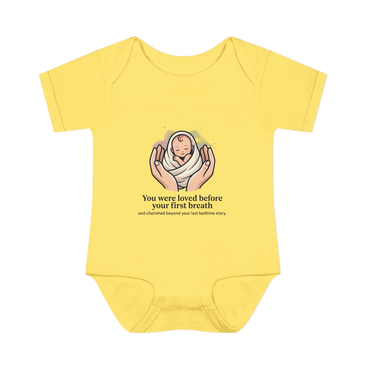 You Were Loved Before Your First Breath Infant Bodysuit – Newborn Keepsake