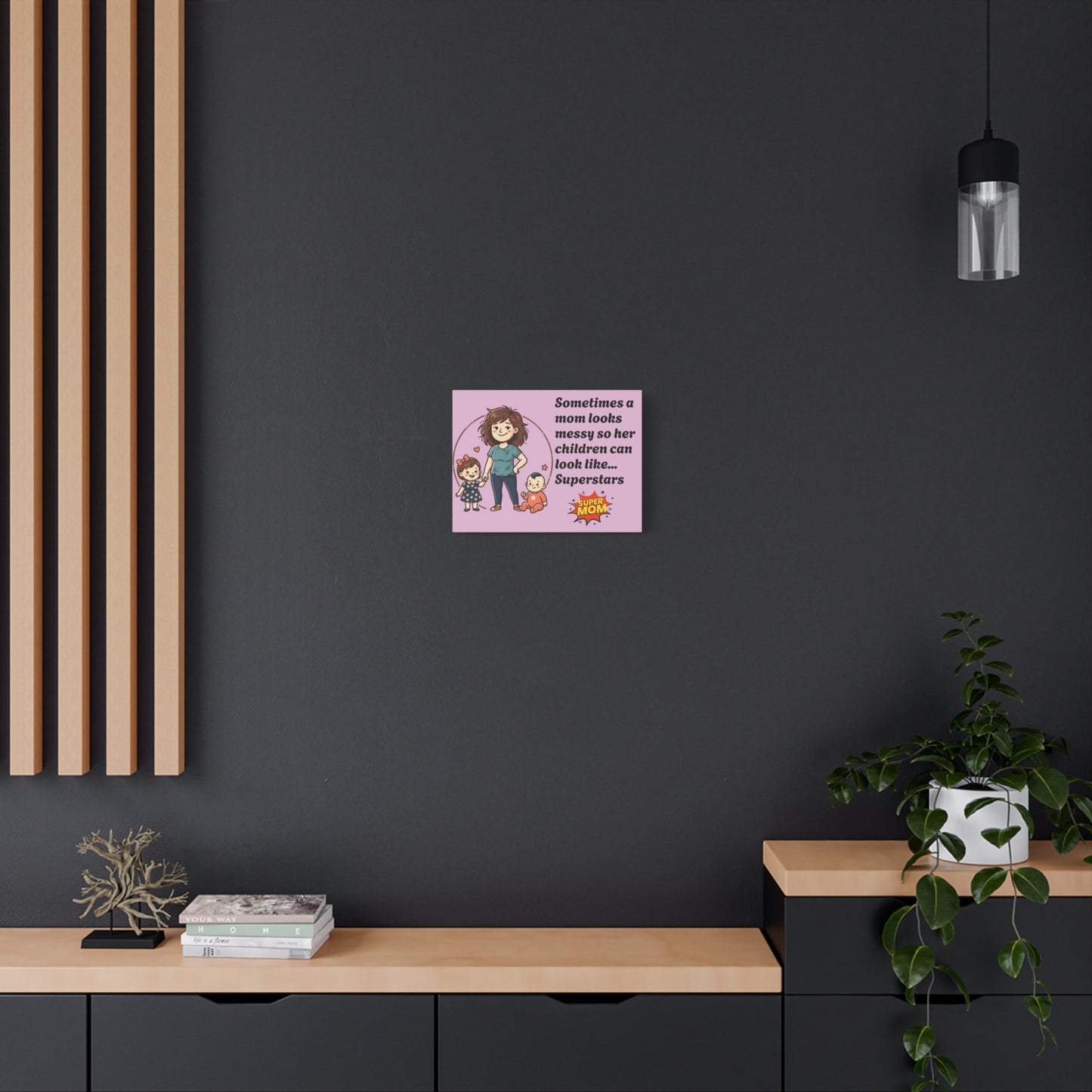 Super Mom Canvas