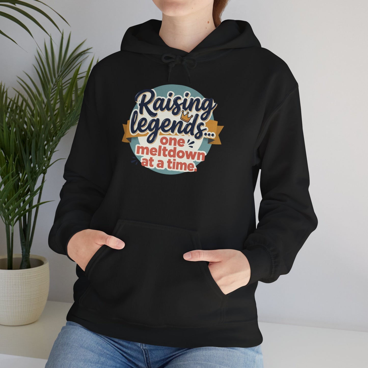 Hoodie — "Raising Legends... one meltdown at a time" Retro Parenthood Sweatshirt