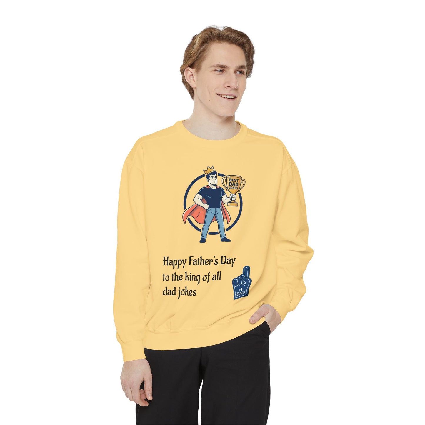 King of Dad Jokes Sweatshirt | Father's Day Dad Joke Tee