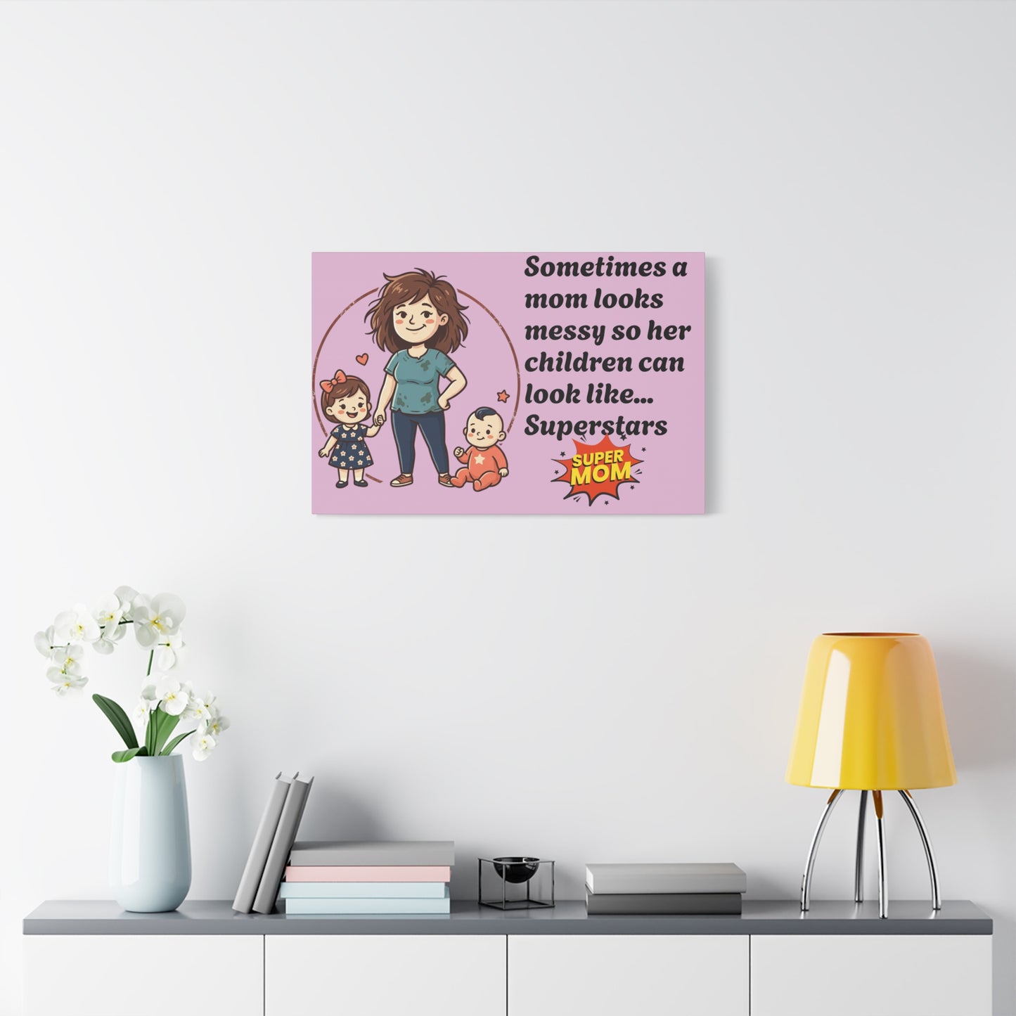 Super Mom Canvas