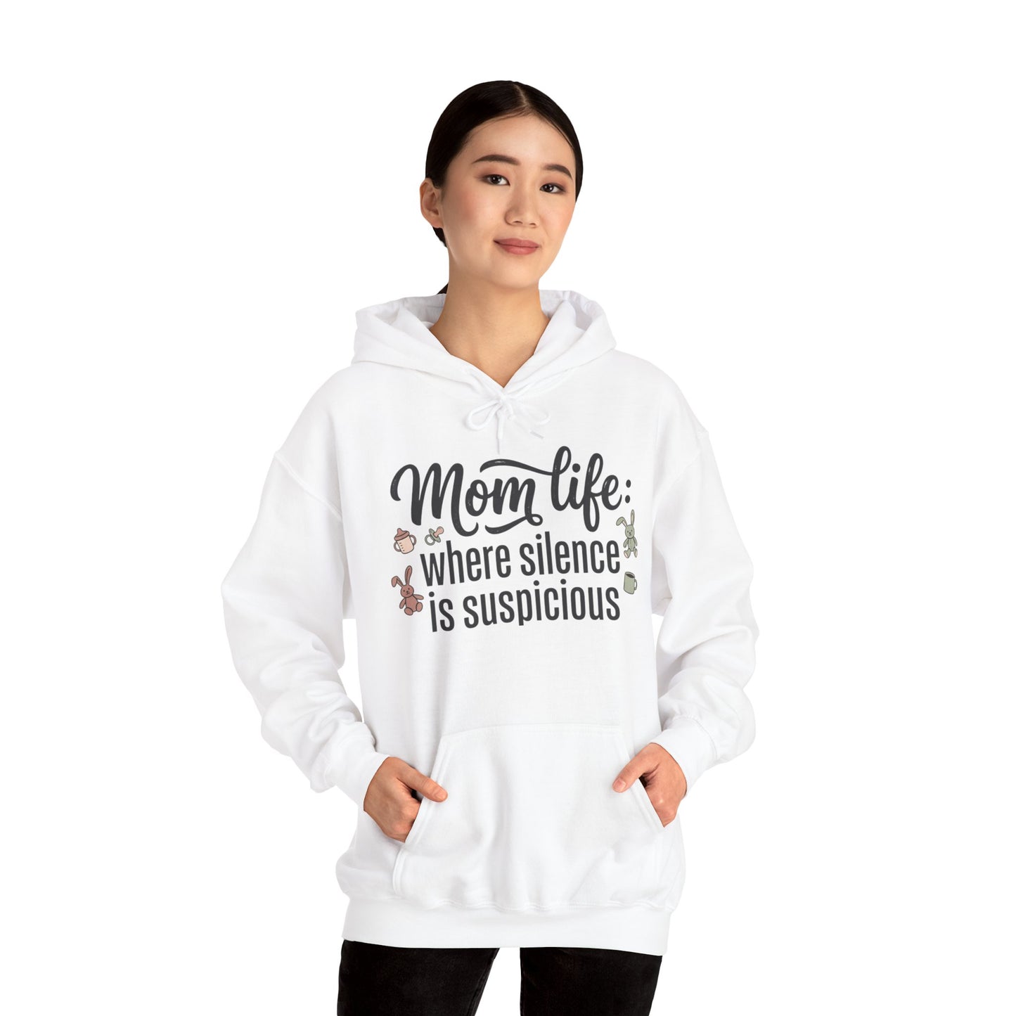 Mom Life Hoodie - "Mom Life: Where Silence Is Suspicious" Cozy Pullover for Moms, Funny Mother's Day Gift