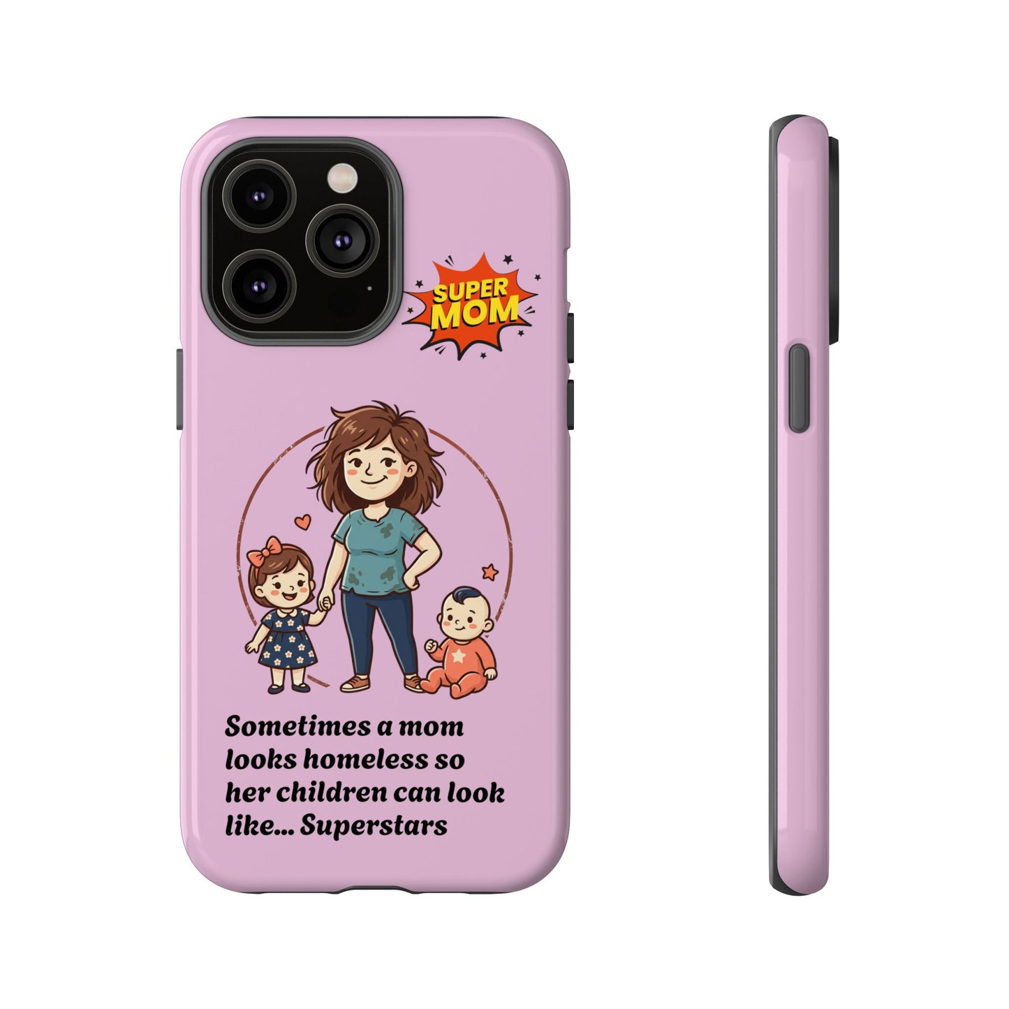 Super Mom Phone Case | Pink Phone Case, Mom Quote