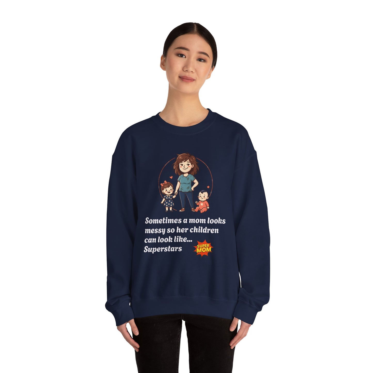 Super Mom Sweatshirt