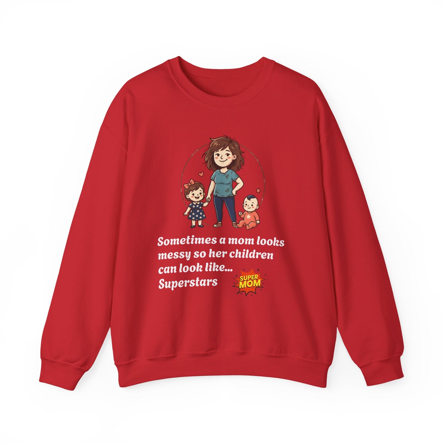 Super Mom Sweatshirt