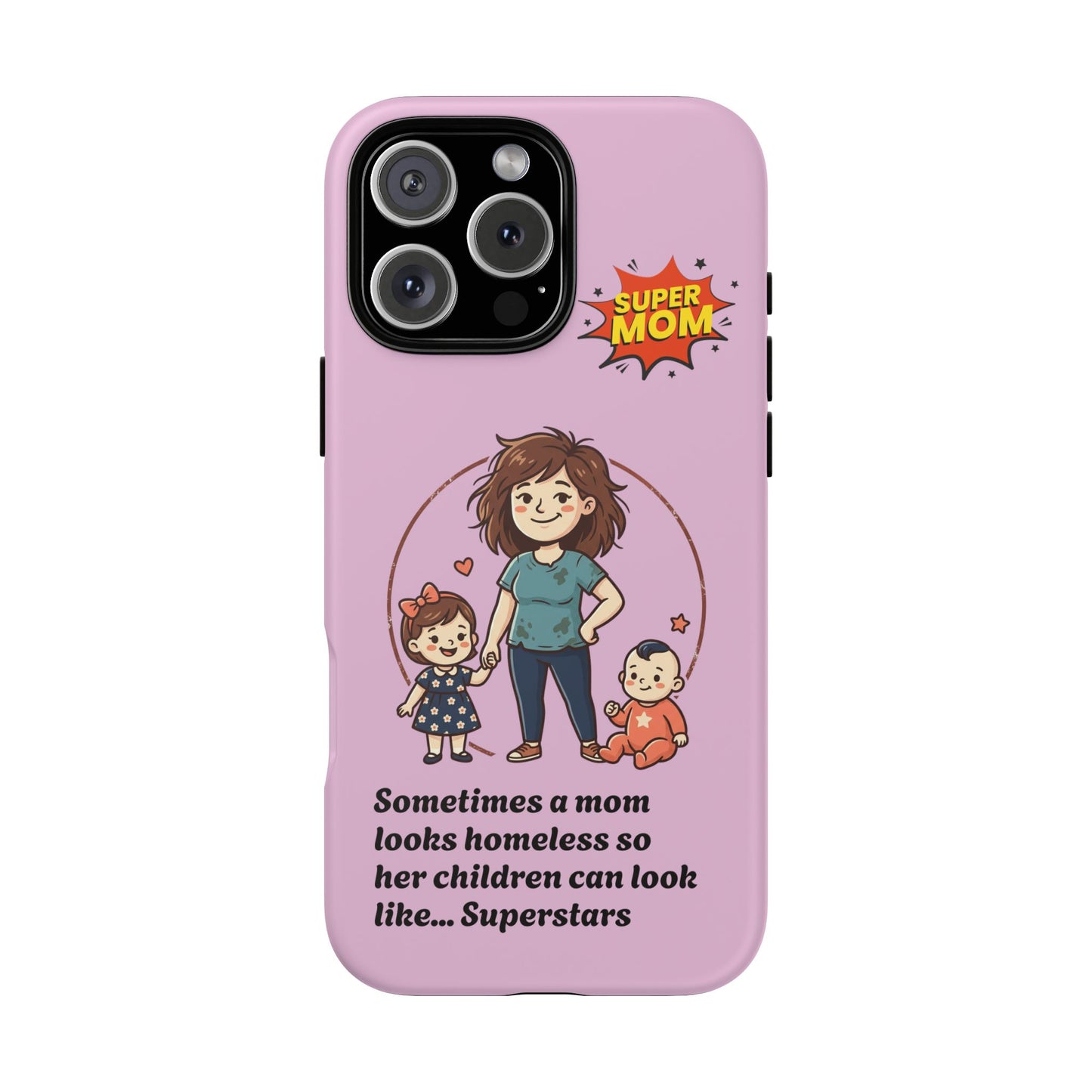 Super Mom Phone Case | Pink Phone Case, Mom Quote