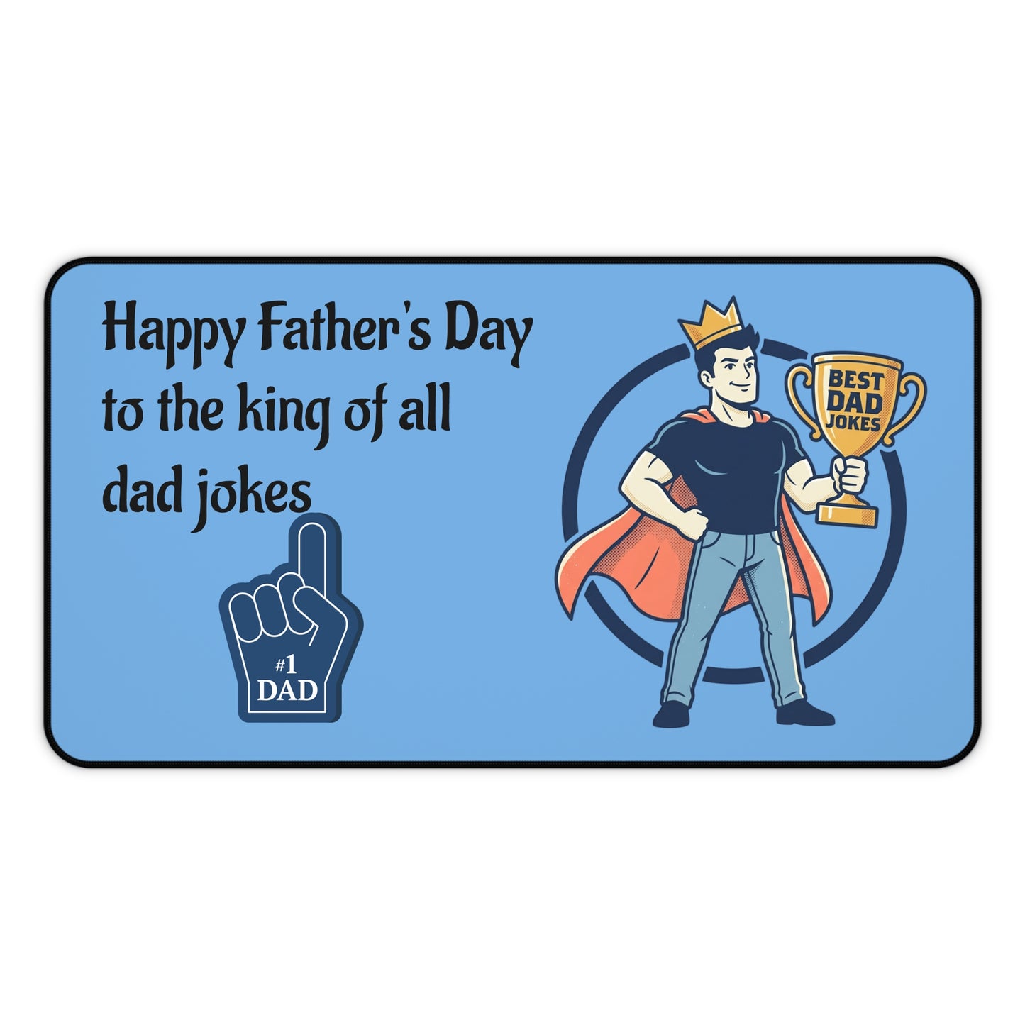 Father's Day Desk Mat | Best Dad Trophy Mouse Pad