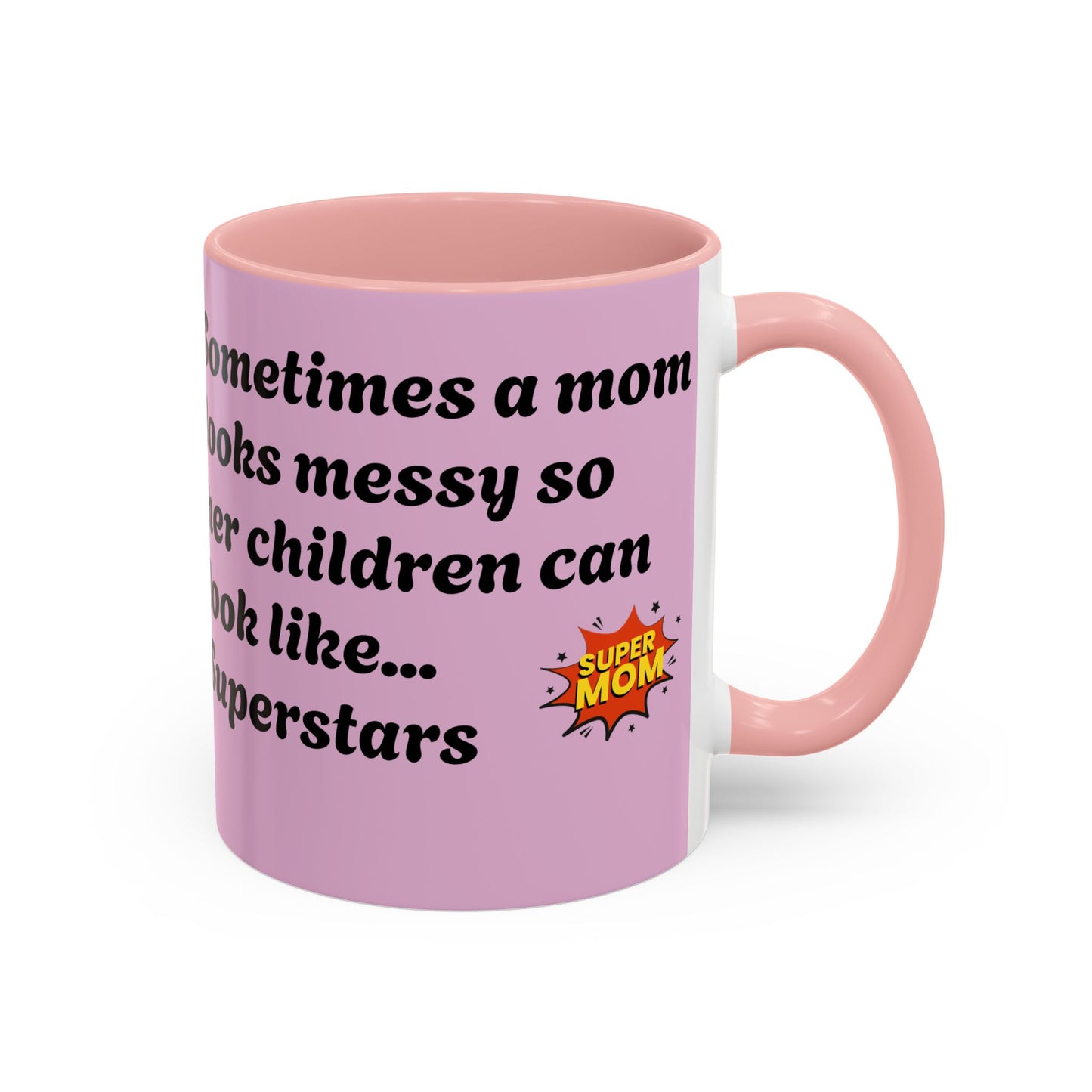Super Mom Coffee Mug