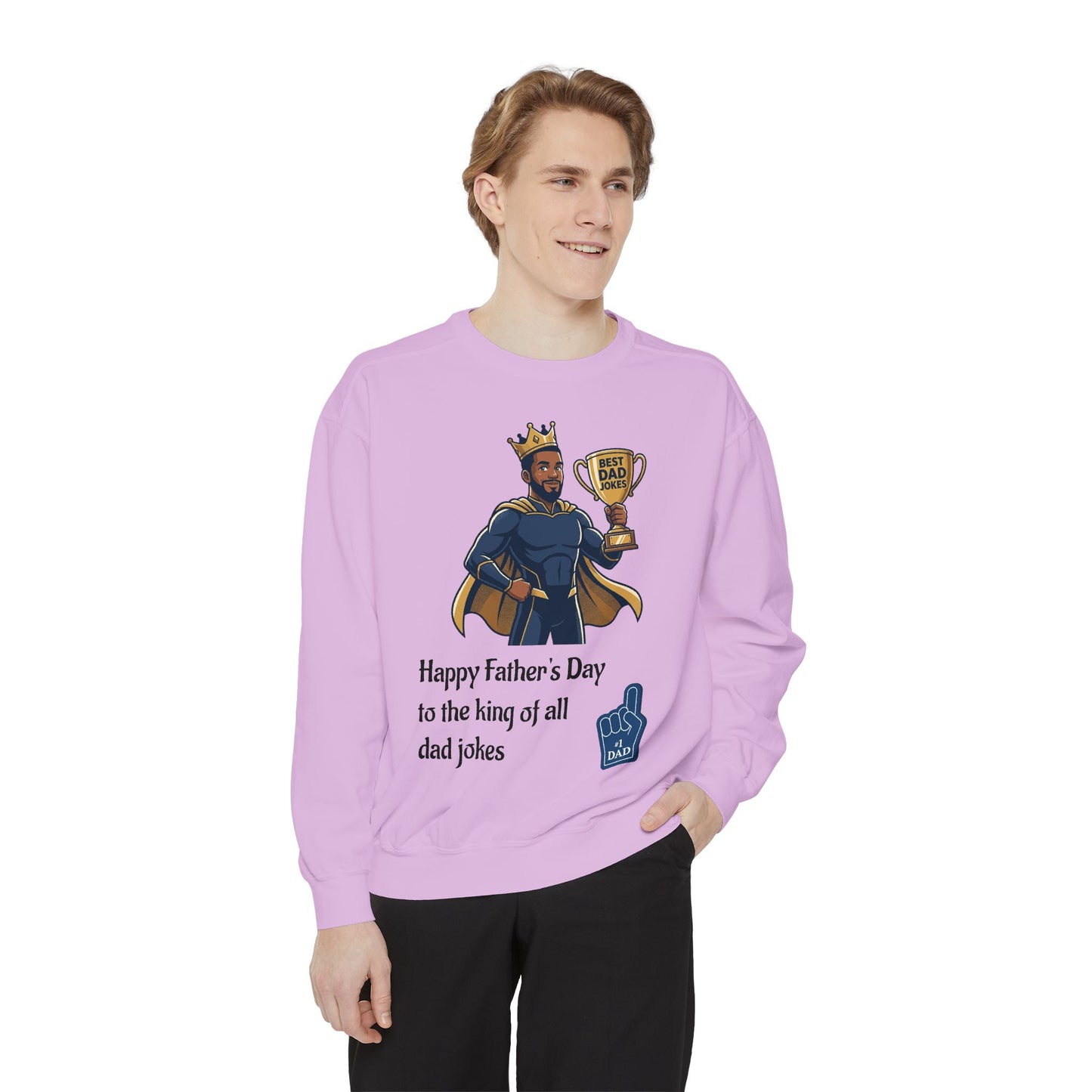 King of Dad Jokes Sweatshirt | Father's Day Dad Joke Tee