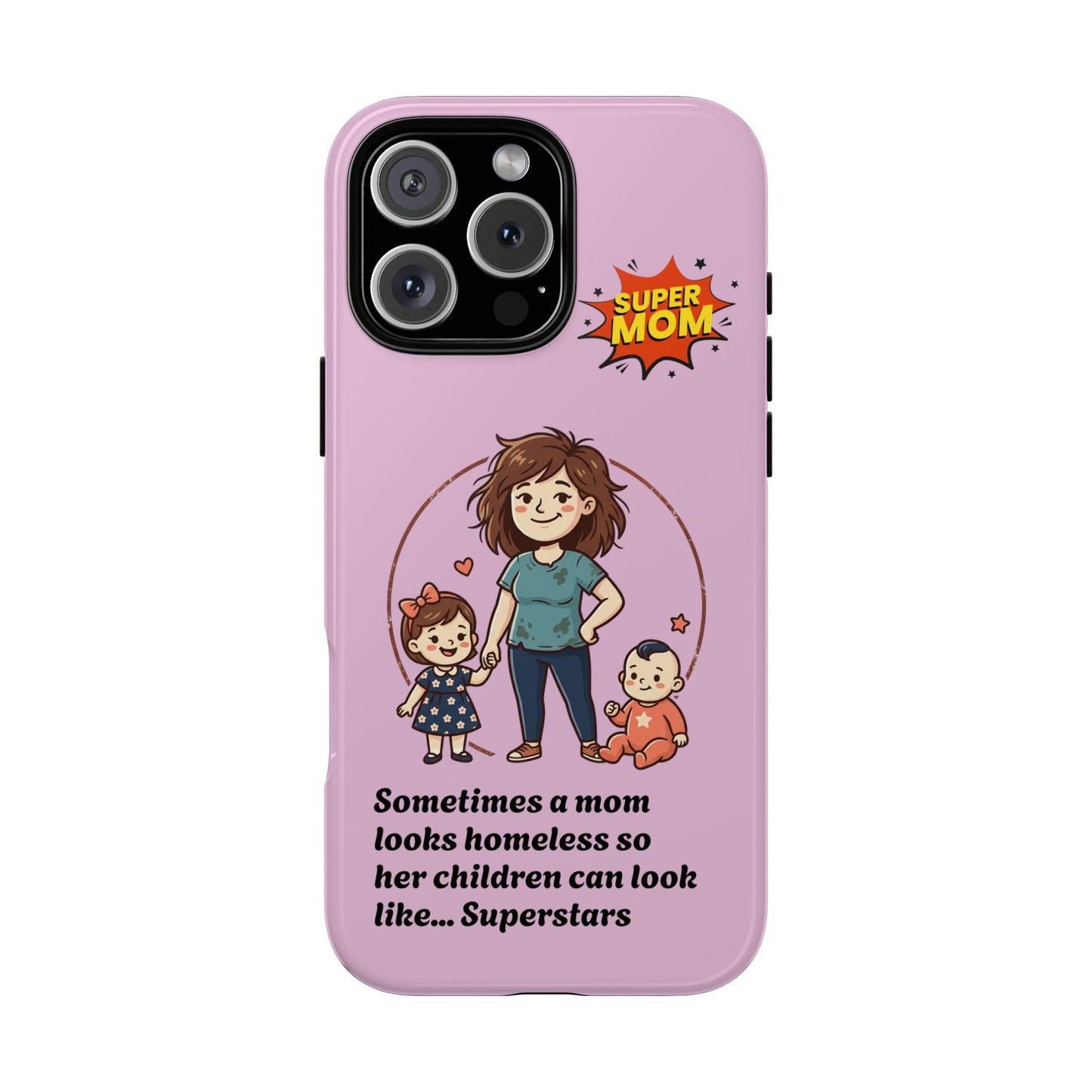 Super Mom Phone Case | Pink Phone Case, Mom Quote