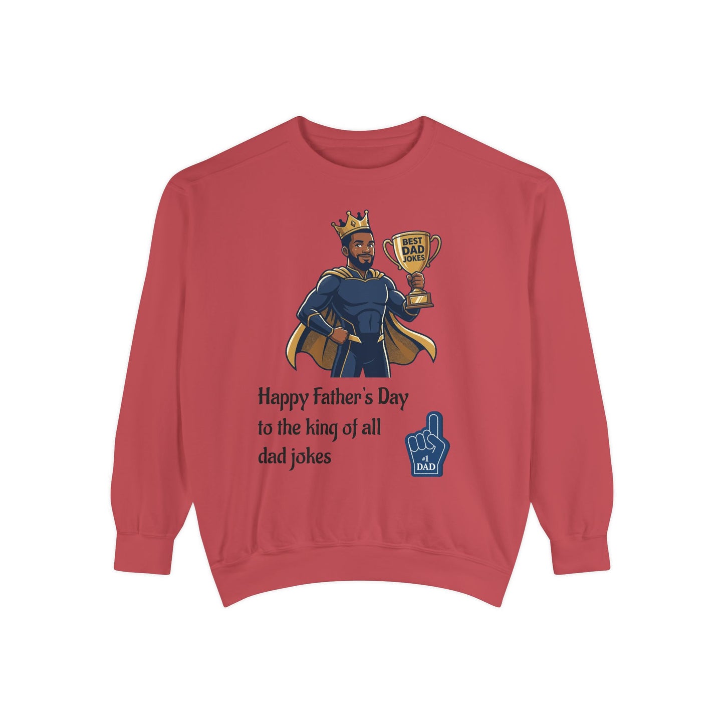 King of Dad Jokes Sweatshirt | Father's Day Dad Joke Tee