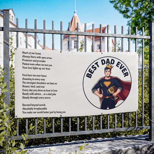 Best Dad Ever Vinyl Banner – Superhero Father Tribute with Poem