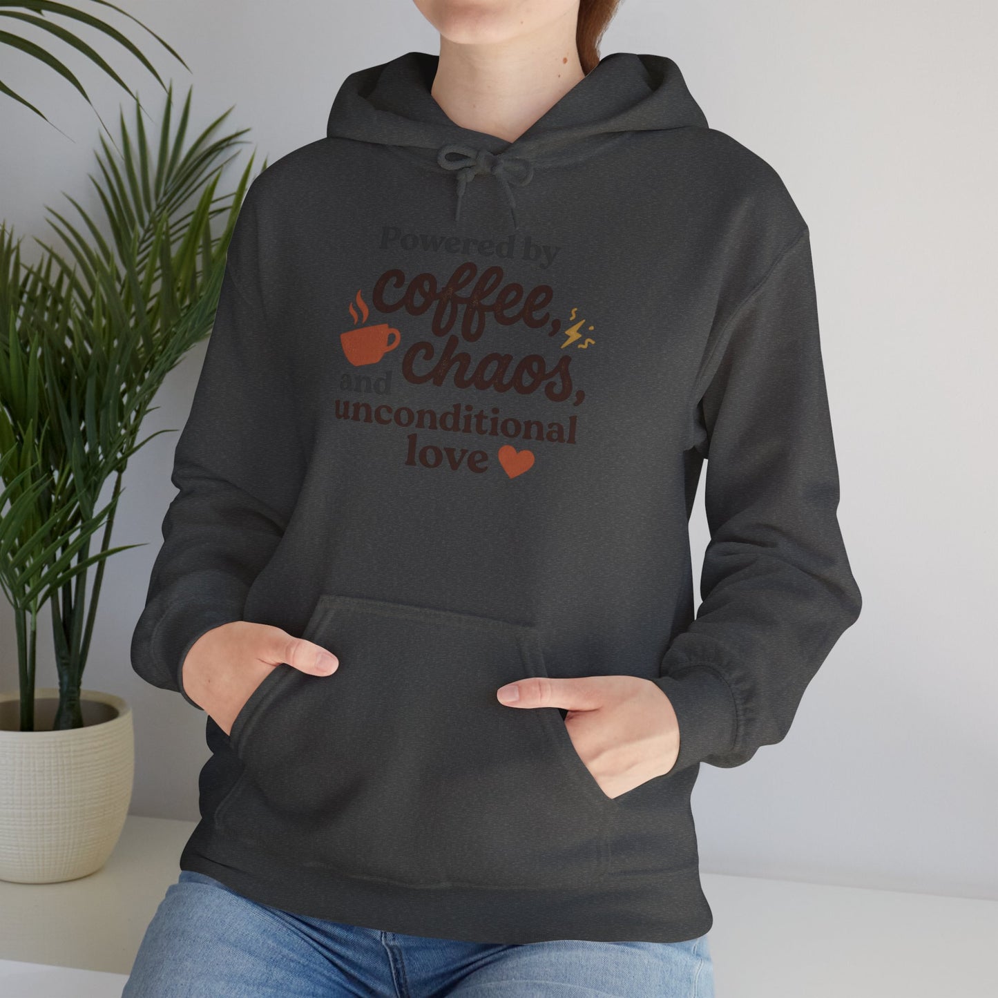 Hoodie — "Powered by Coffee, Chaos, and Unconditional Love" Cozy Graphic Pullover