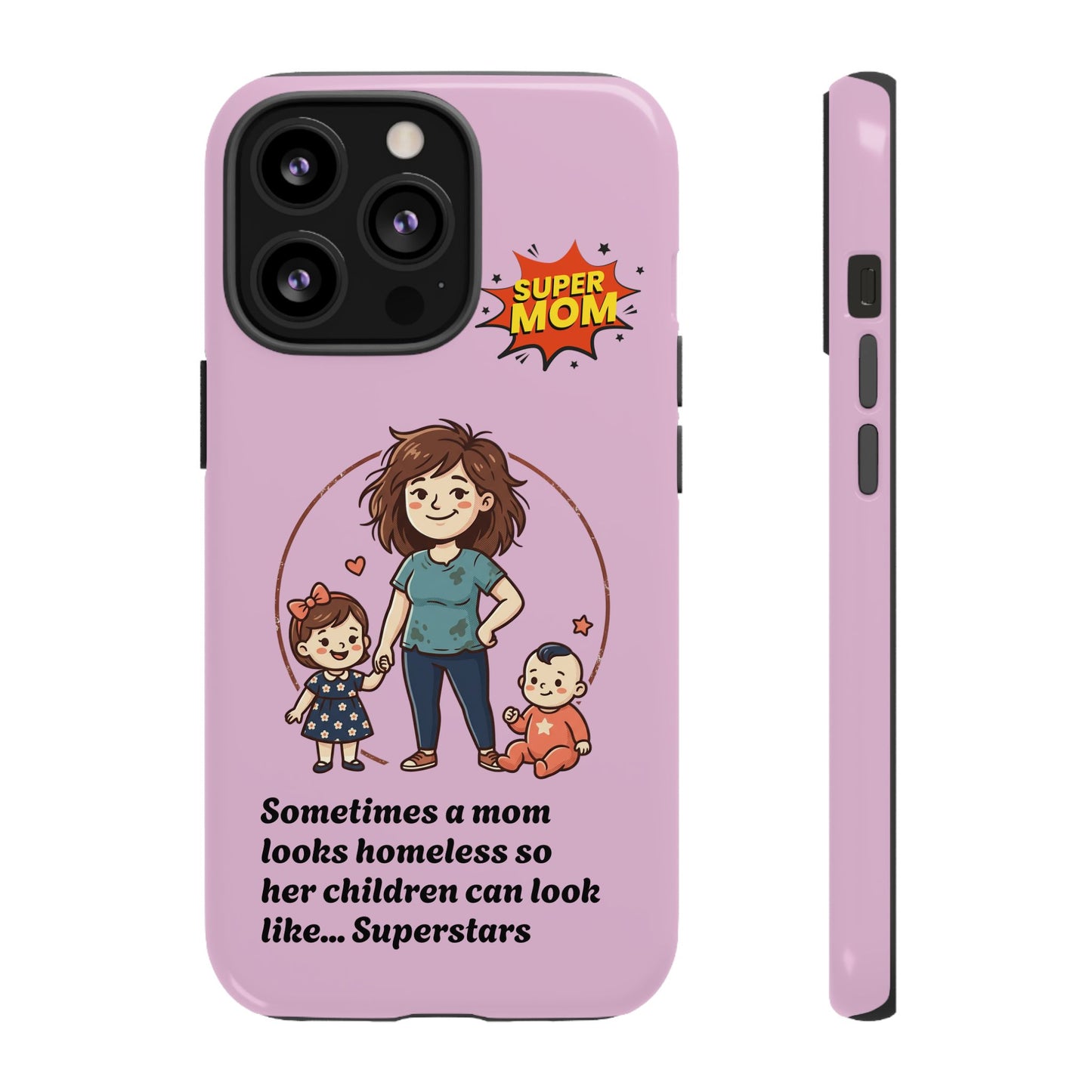 Super Mom Phone Case | Pink Phone Case, Mom Quote