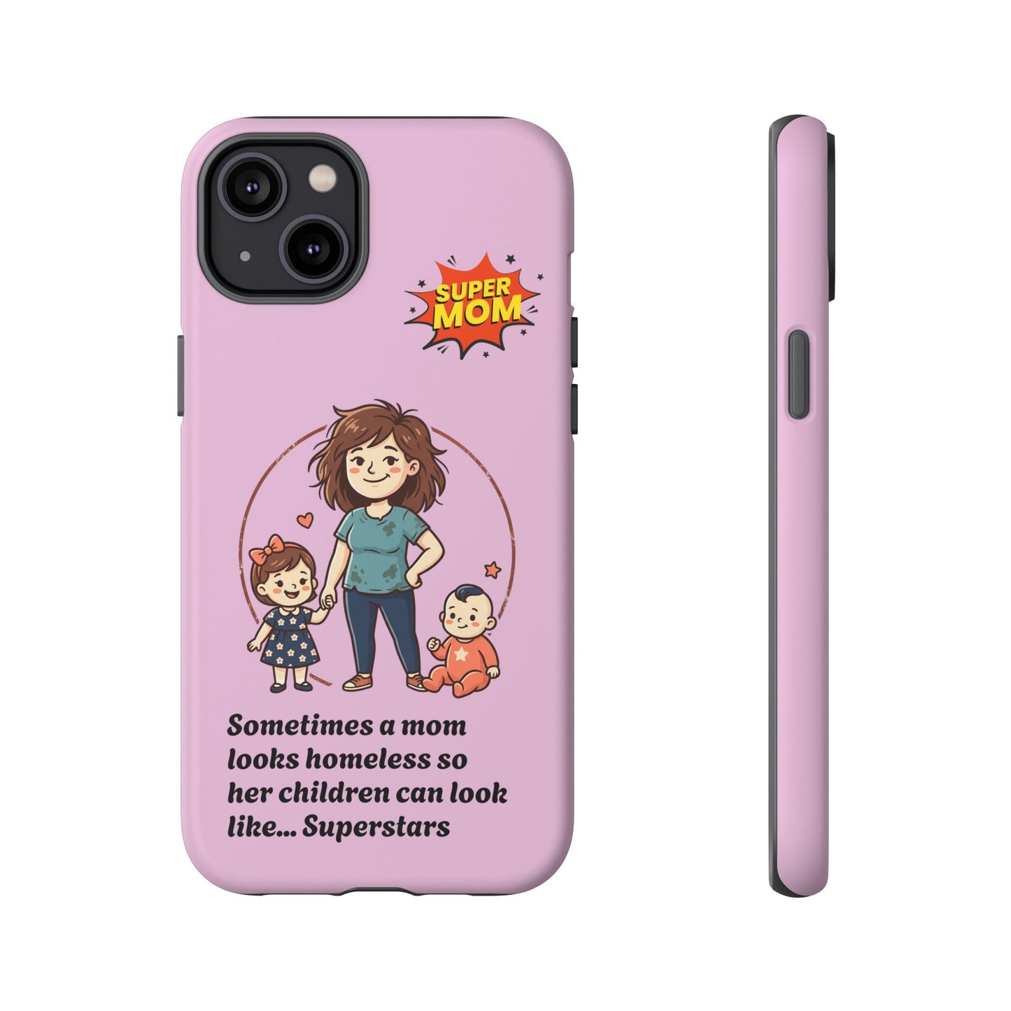 Super Mom Phone Case | Pink Phone Case, Mom Quote