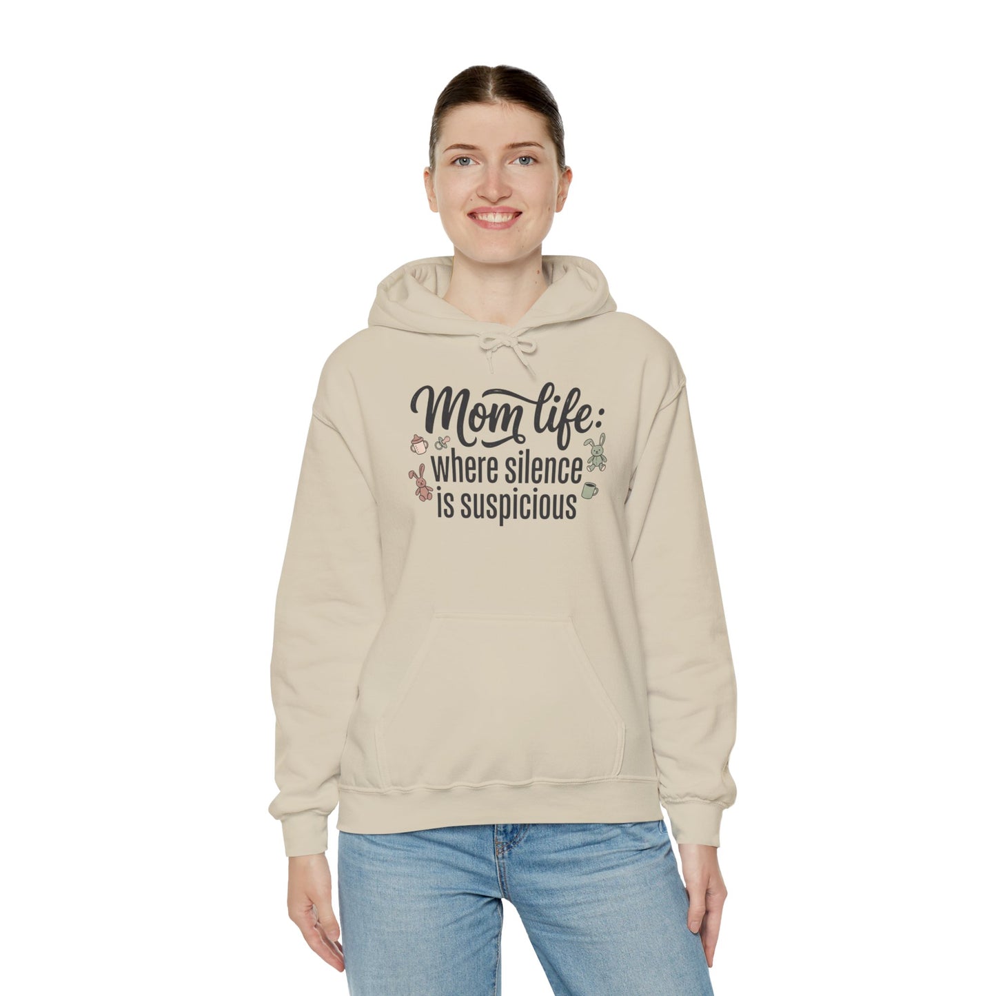 Mom Life Hoodie - "Mom Life: Where Silence Is Suspicious" Cozy Pullover for Moms, Funny Mother's Day Gift