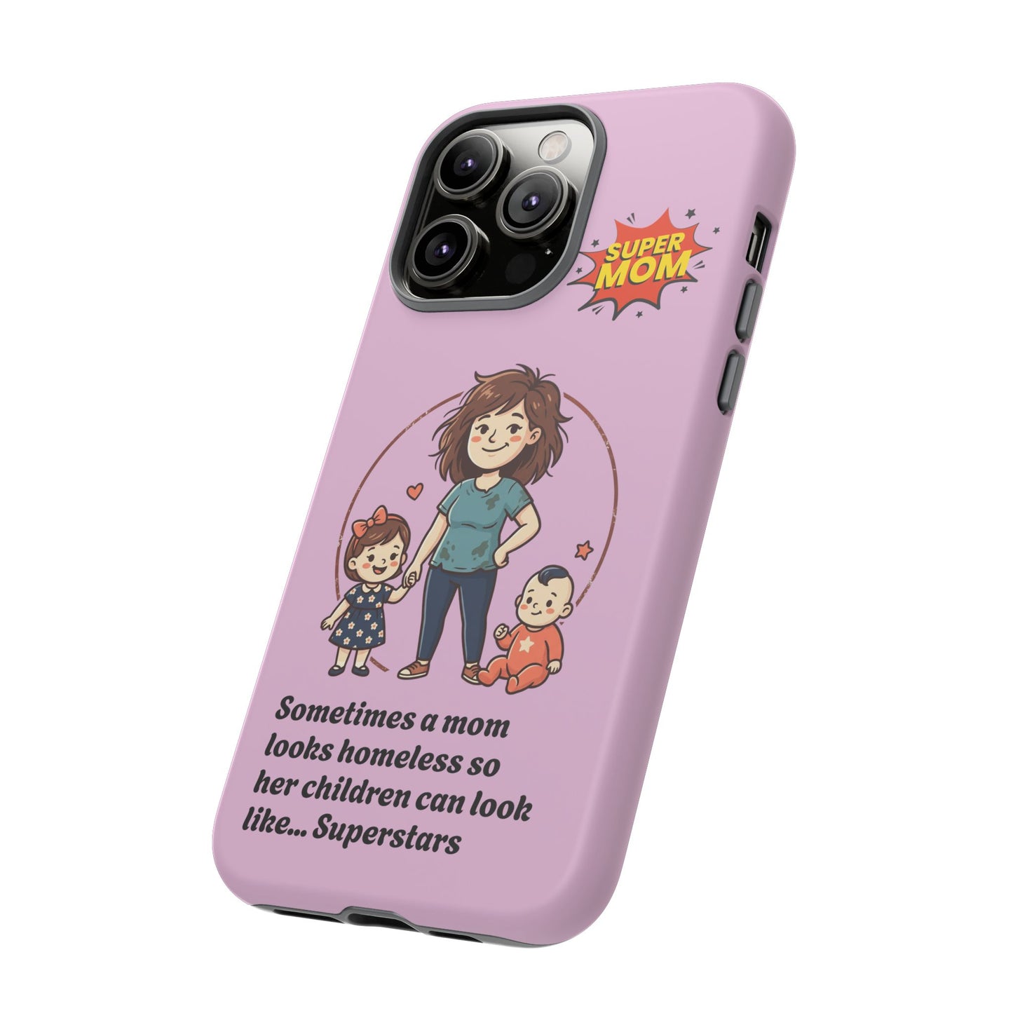 Super Mom Phone Case | Pink Phone Case, Mom Quote
