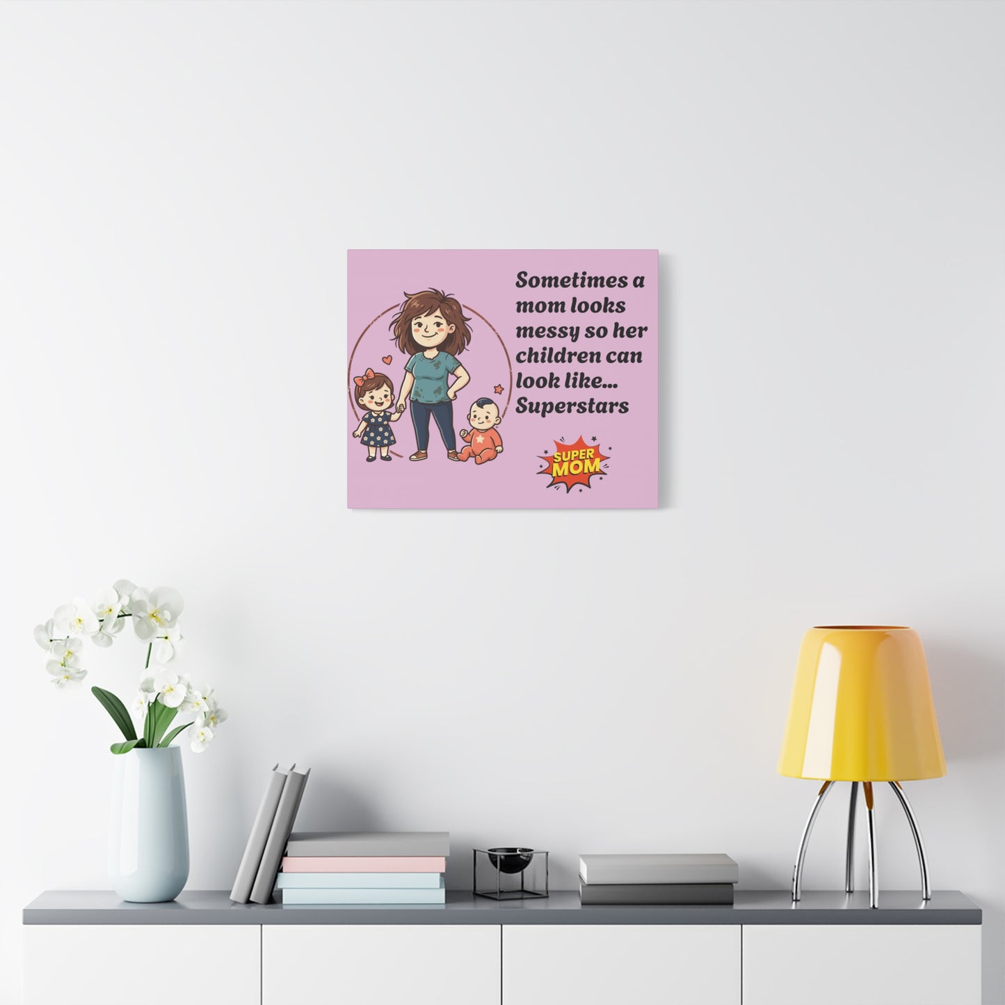 Super Mom Canvas