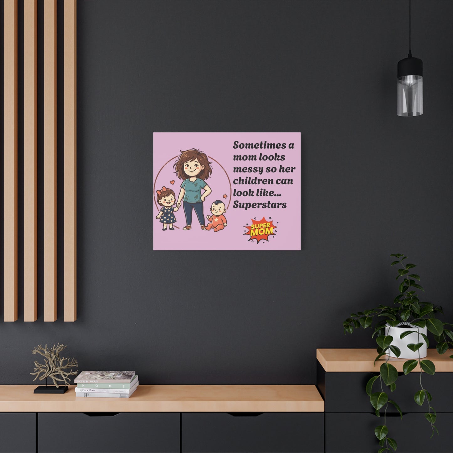 Super Mom Canvas