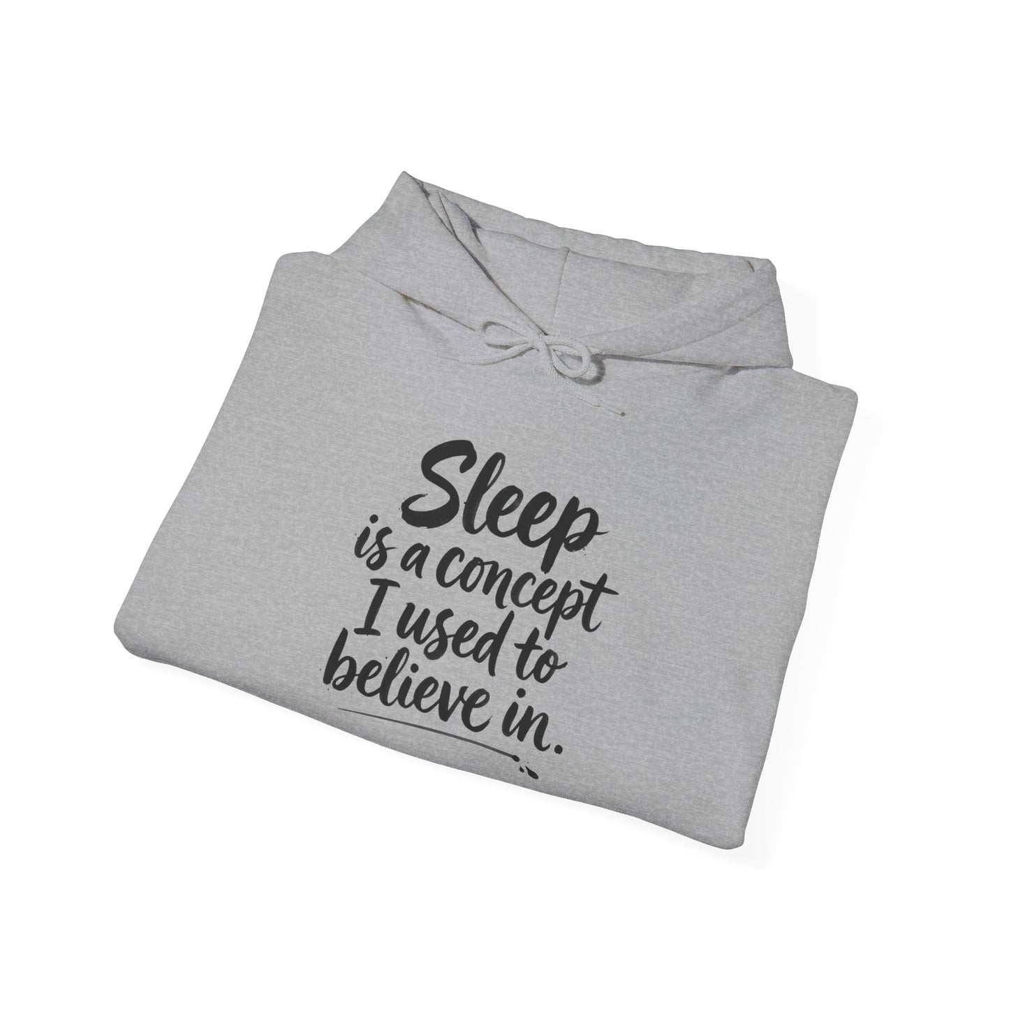 Sleep Is a Concept Hoodie – Funny Insomnia Quote Pullover