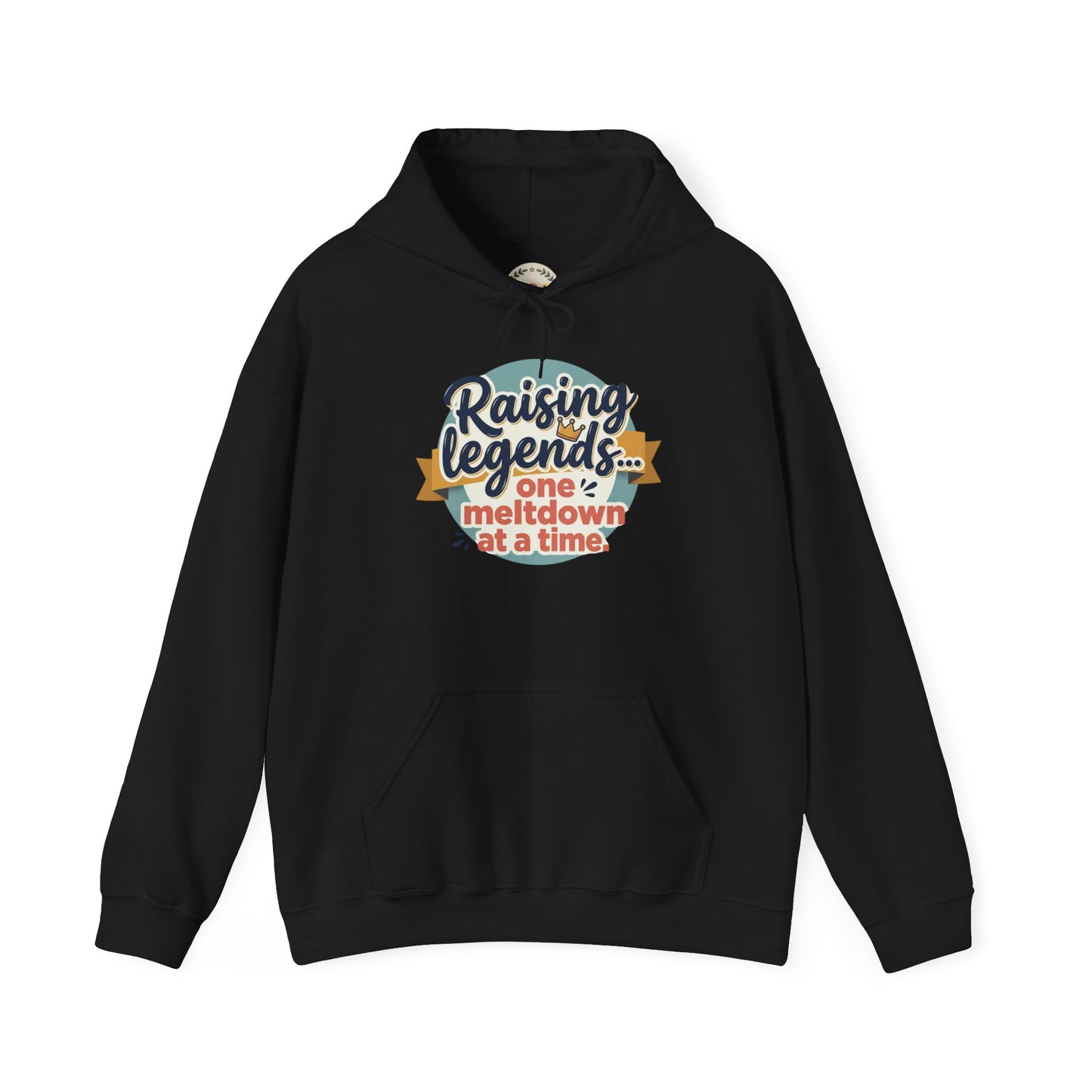 Hoodie — "Raising Legends... one meltdown at a time" Retro Parenthood Sweatshirt