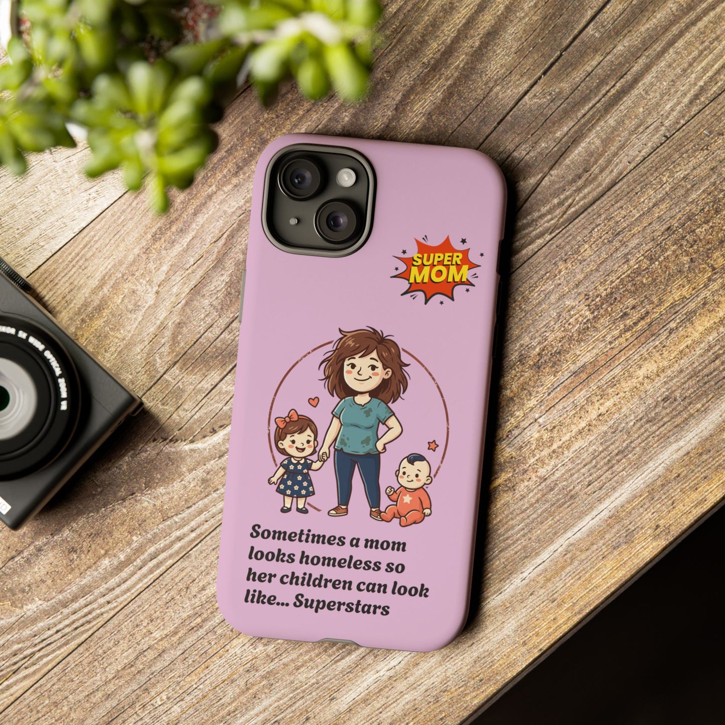 Super Mom Phone Case | Pink Phone Case, Mom Quote