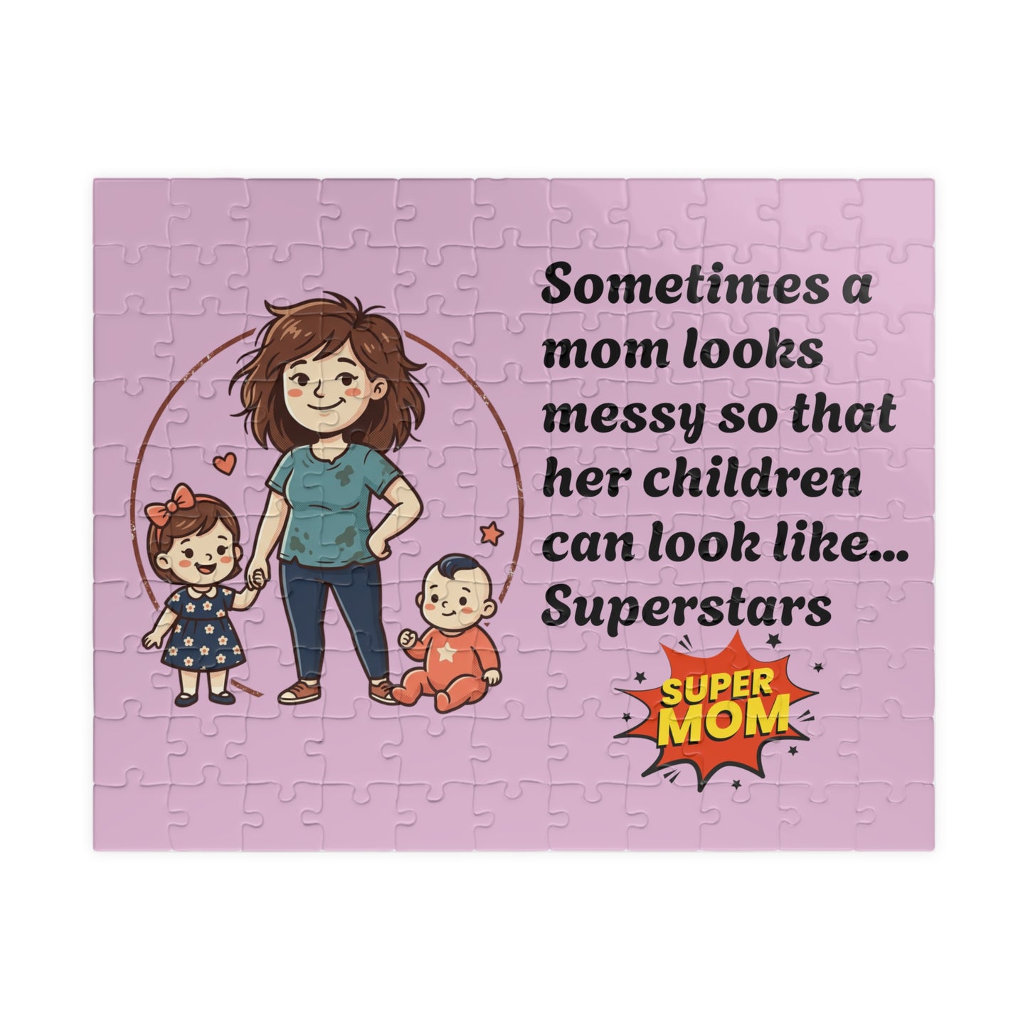 Super Mom and kids puzzle, Mom messy so kids look like superstars 110-1014pc
