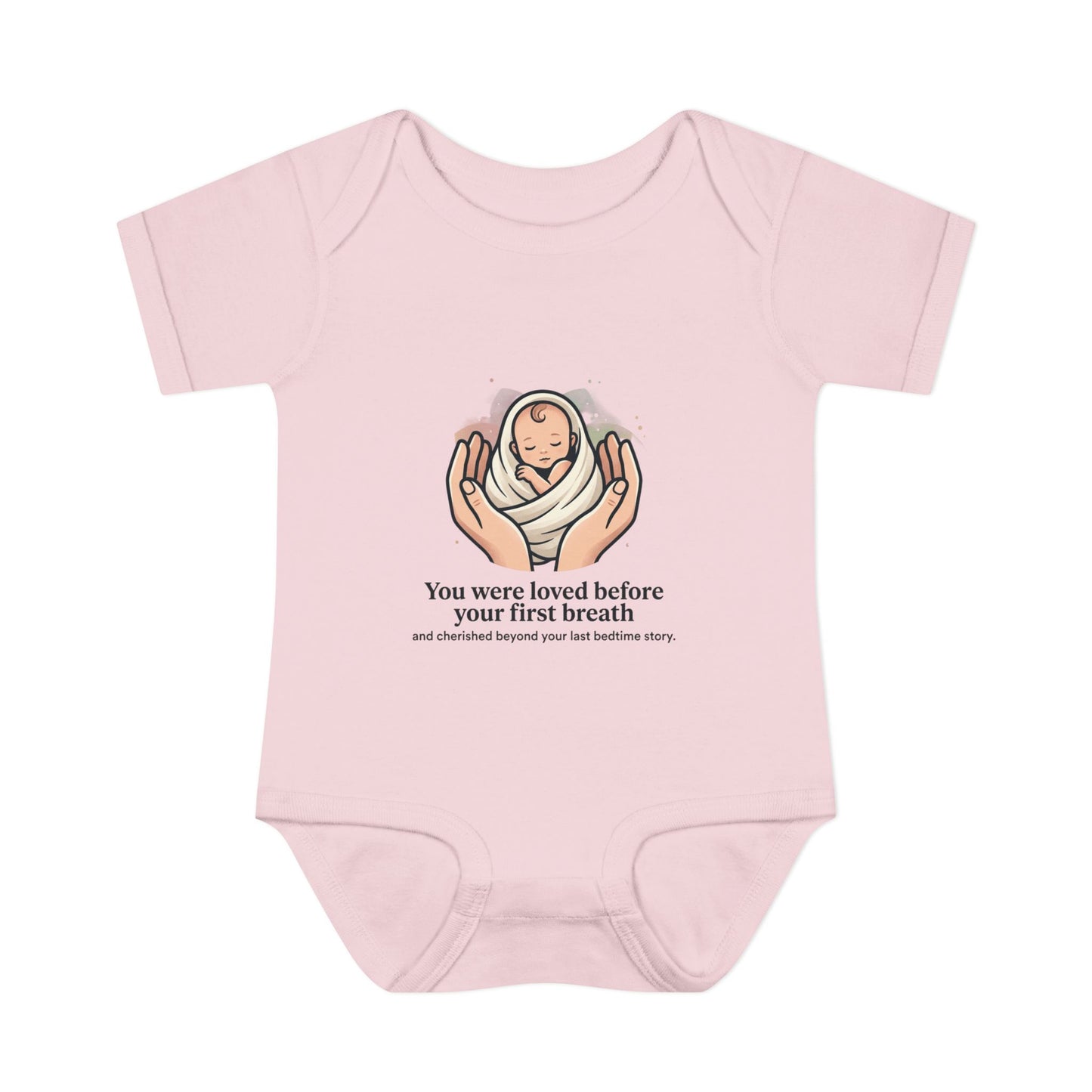 You Were Loved Before Your First Breath Infant Bodysuit – Newborn Keepsake