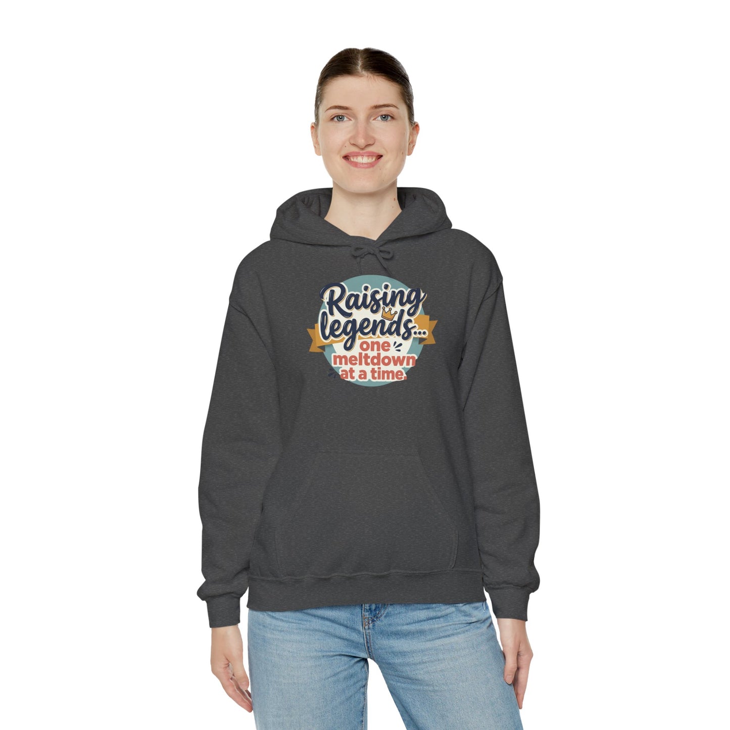 Hoodie — "Raising Legends... one meltdown at a time" Retro Parenthood Sweatshirt