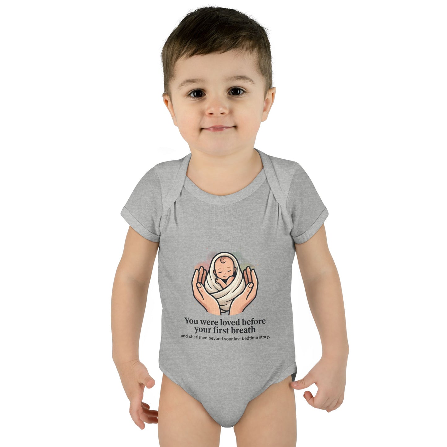 You Were Loved Before Your First Breath Infant Bodysuit – Newborn Keepsake