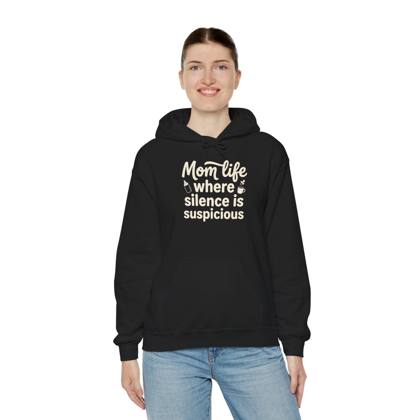 Mom Life Hoodie - "Mom Life: Where Silence Is Suspicious" Cozy Pullover for Moms, Funny Mother's Day Gift