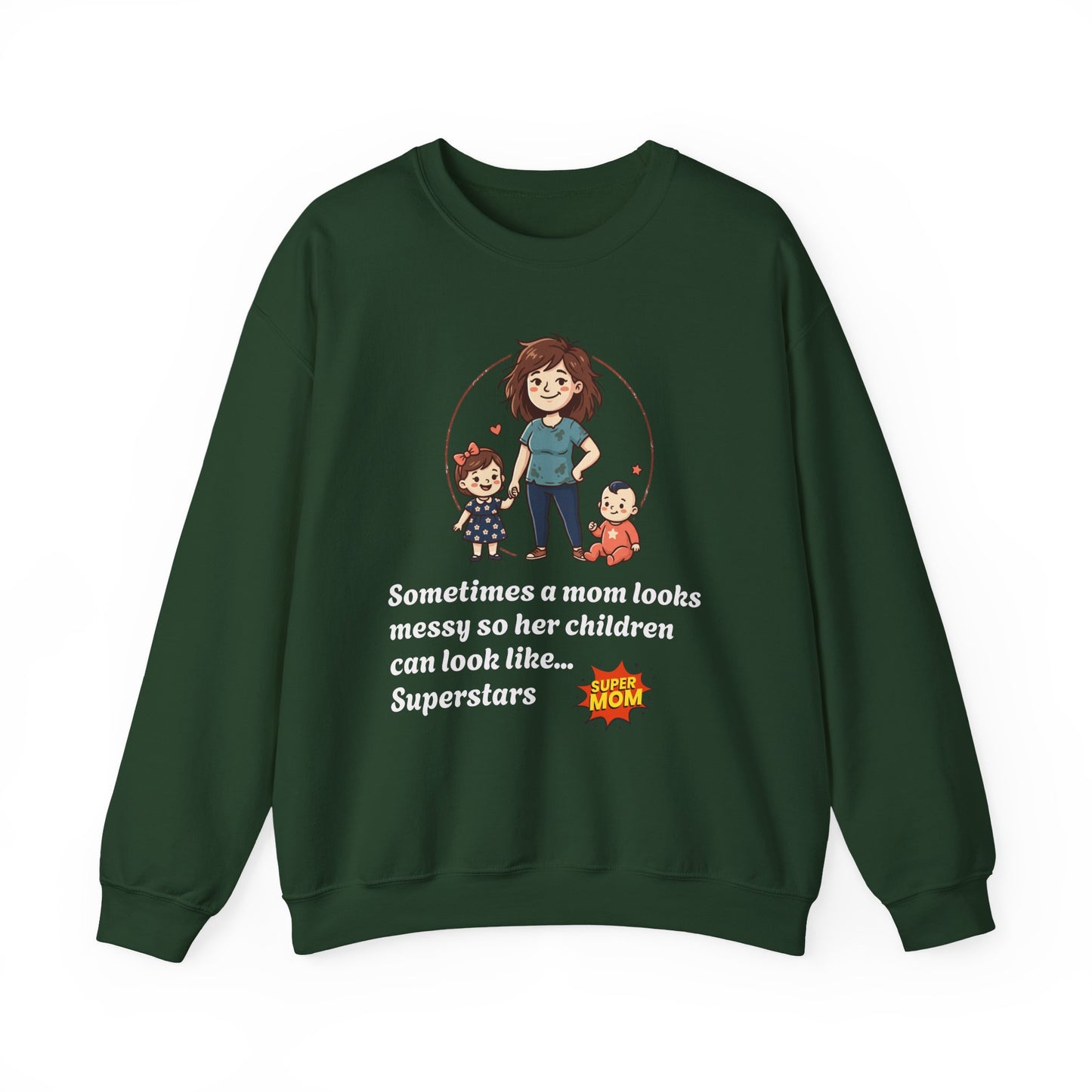 Super Mom Sweatshirt