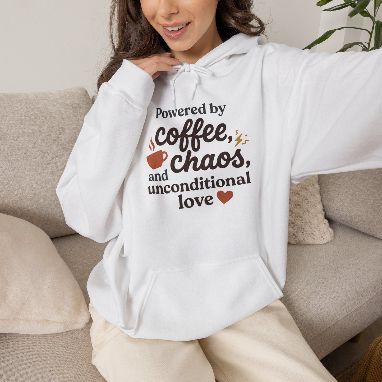 Hoodie — "Powered by Coffee, Chaos, and Unconditional Love" Cozy Graphic Pullover