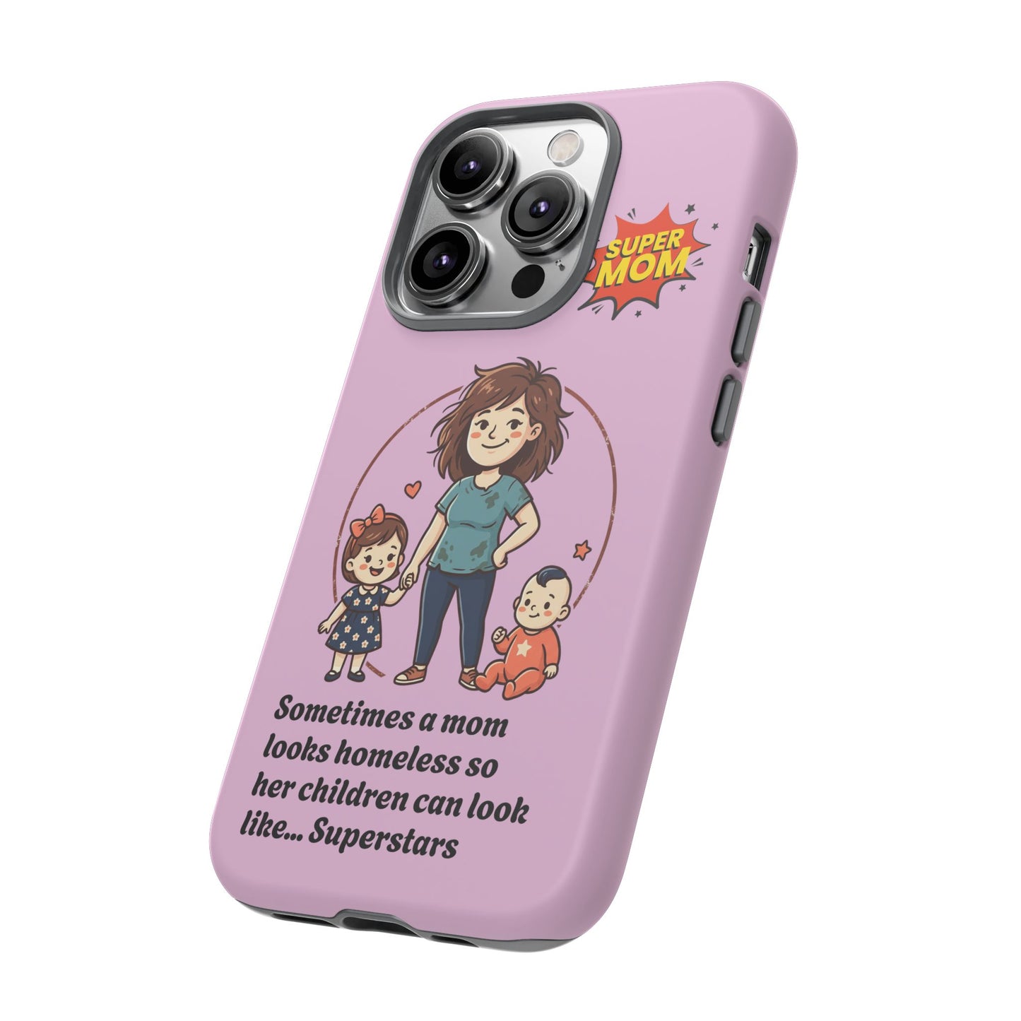 Super Mom Phone Case | Pink Phone Case, Mom Quote