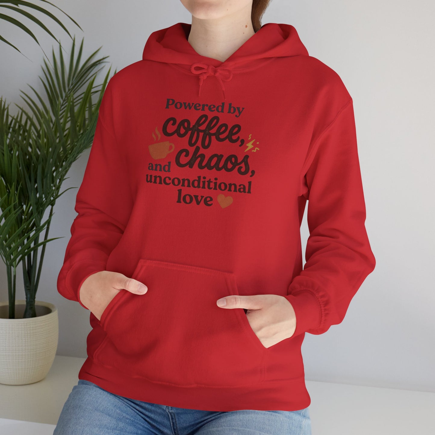 Hoodie — "Powered by Coffee, Chaos, and Unconditional Love" Cozy Graphic Pullover